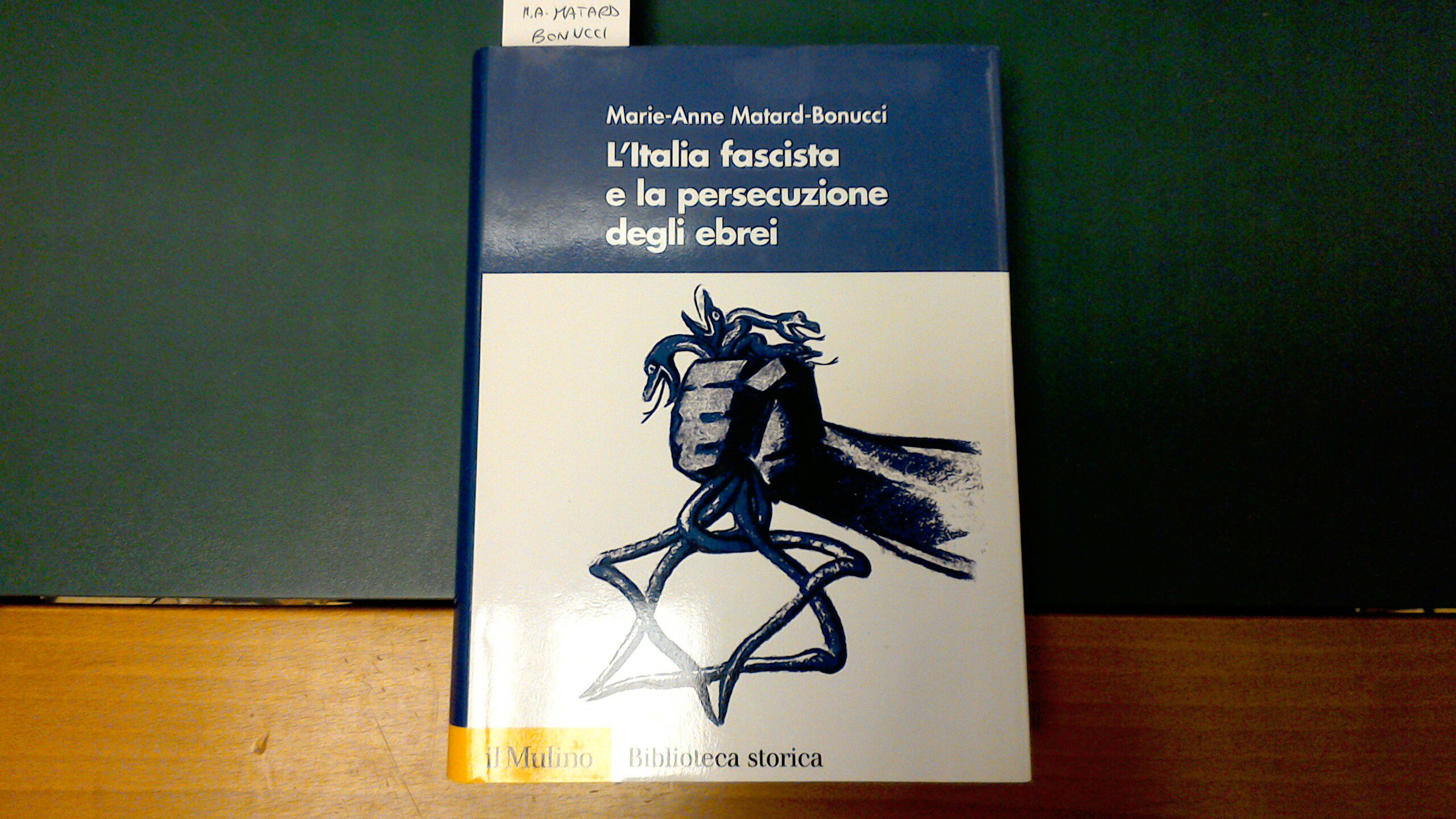 L'Italia fascista e la persecuzione degli ebrei