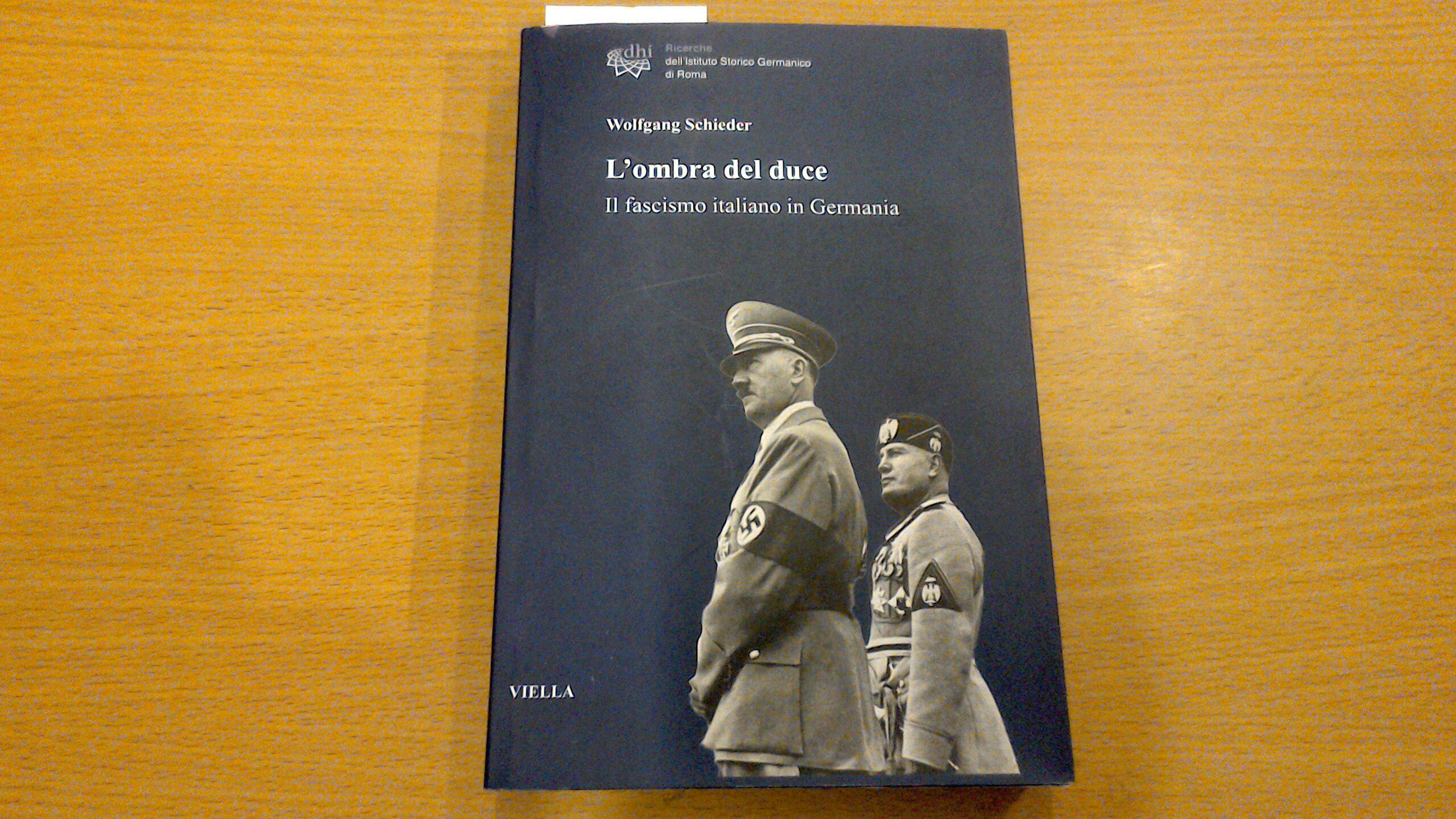 L'ombra del Duce - il fascismo italiano in Germania