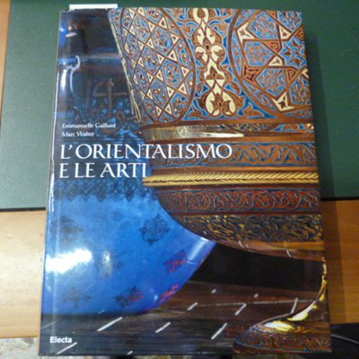 L'Orientalismo e le arti