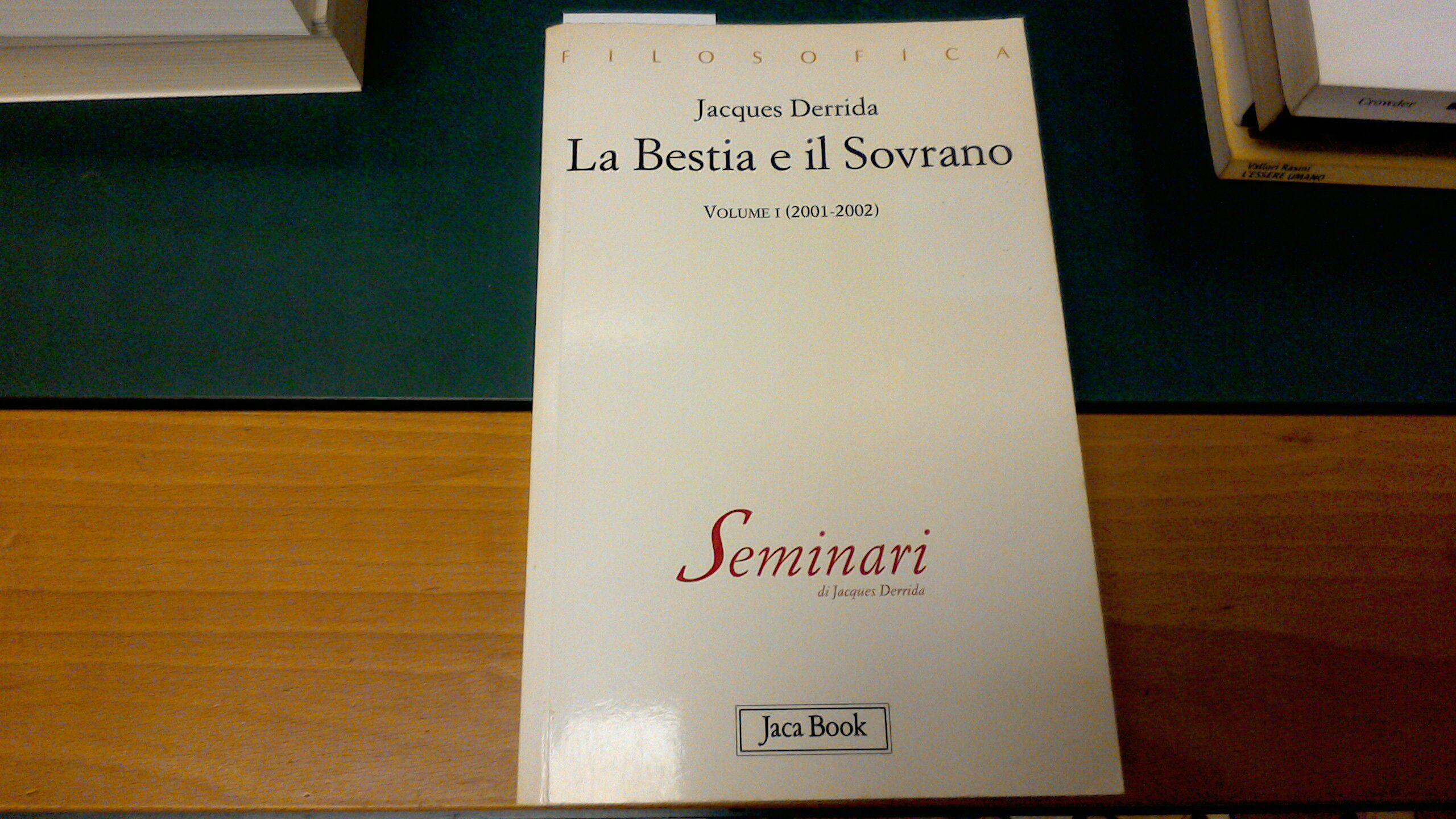 La Bestia e il Sovrano - volume 1 ( 2001-2002 …