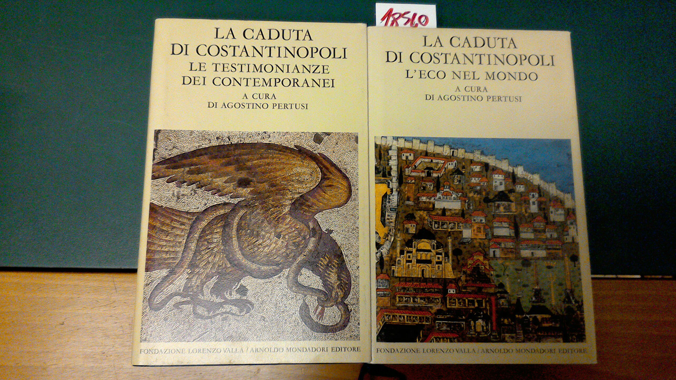 La caduta di Costantinopoli ( 2 volumi )
