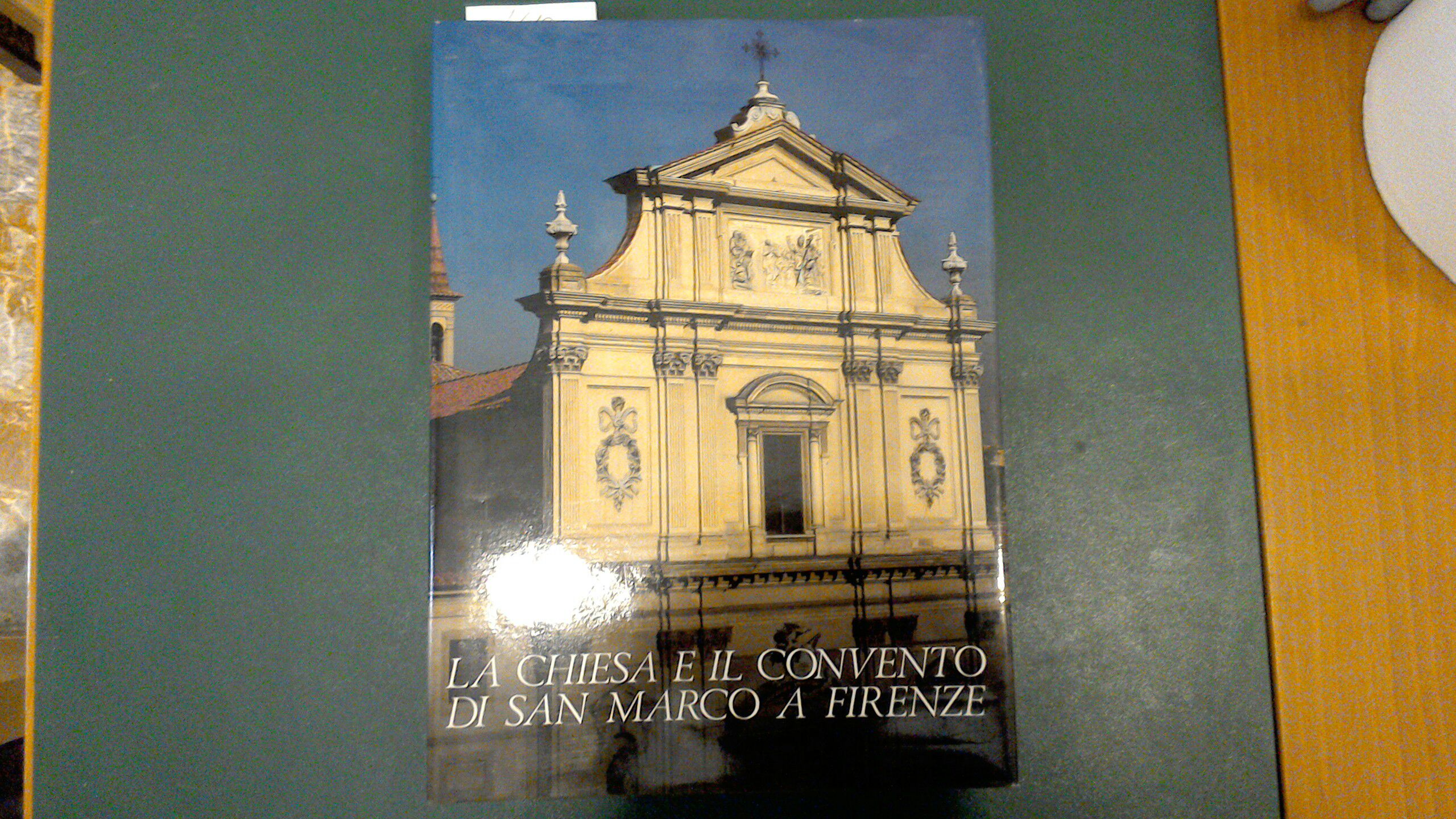La chiesa di San Marco a Firenze - vol. 1