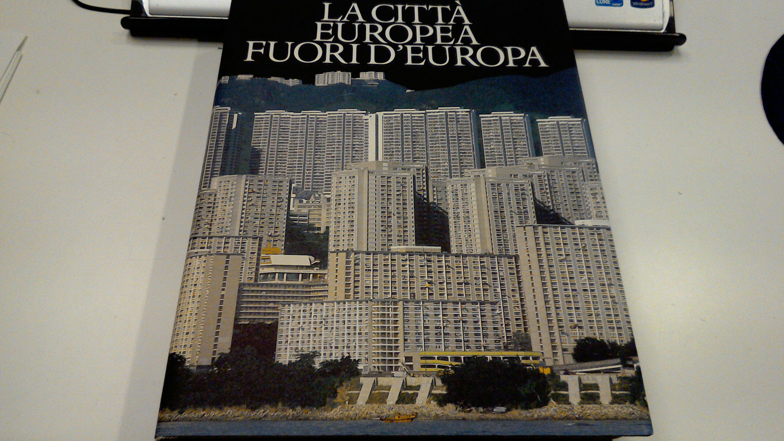 La città europea fuori d'Europa