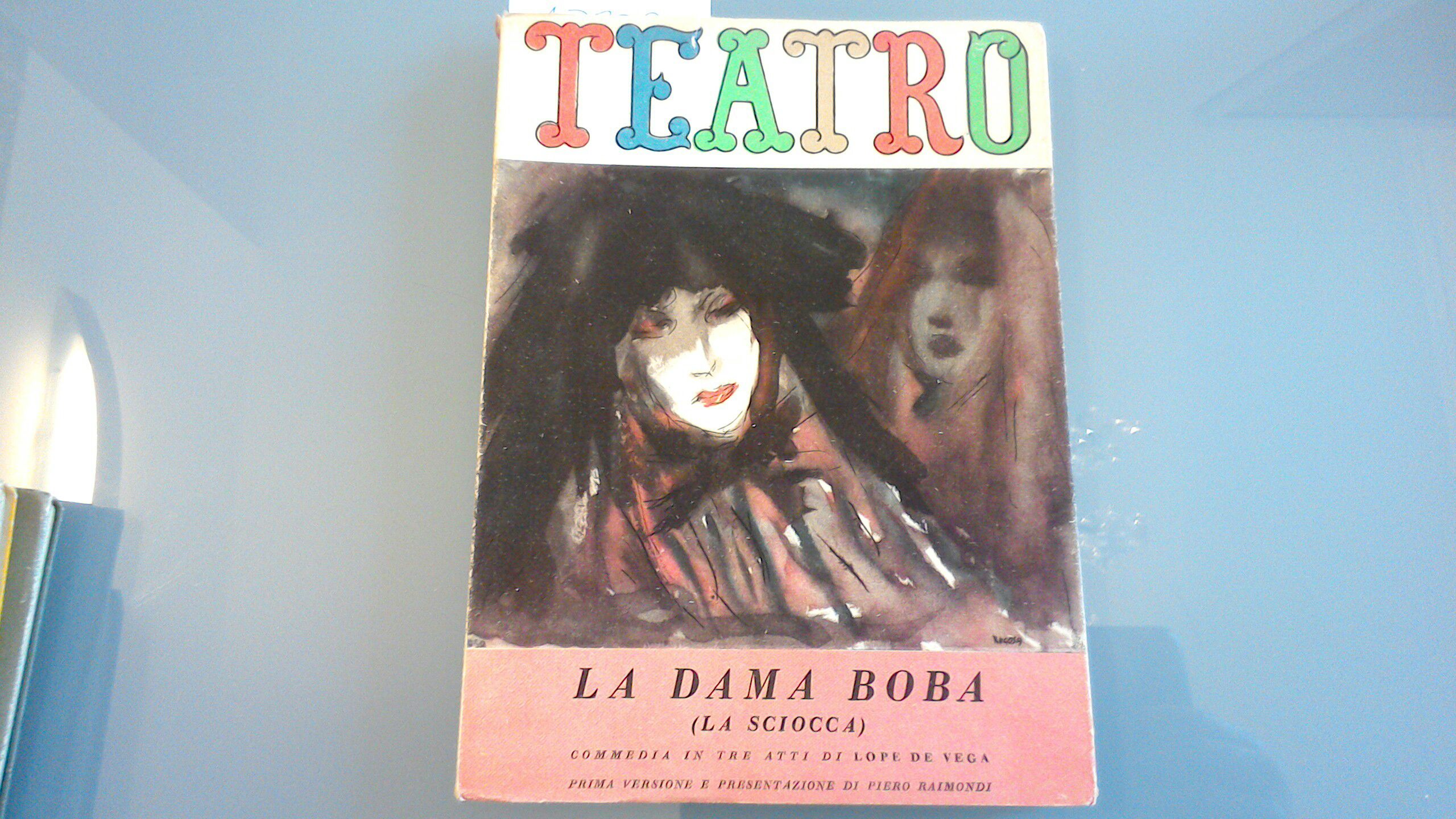 La dama boba ( la sciocca )