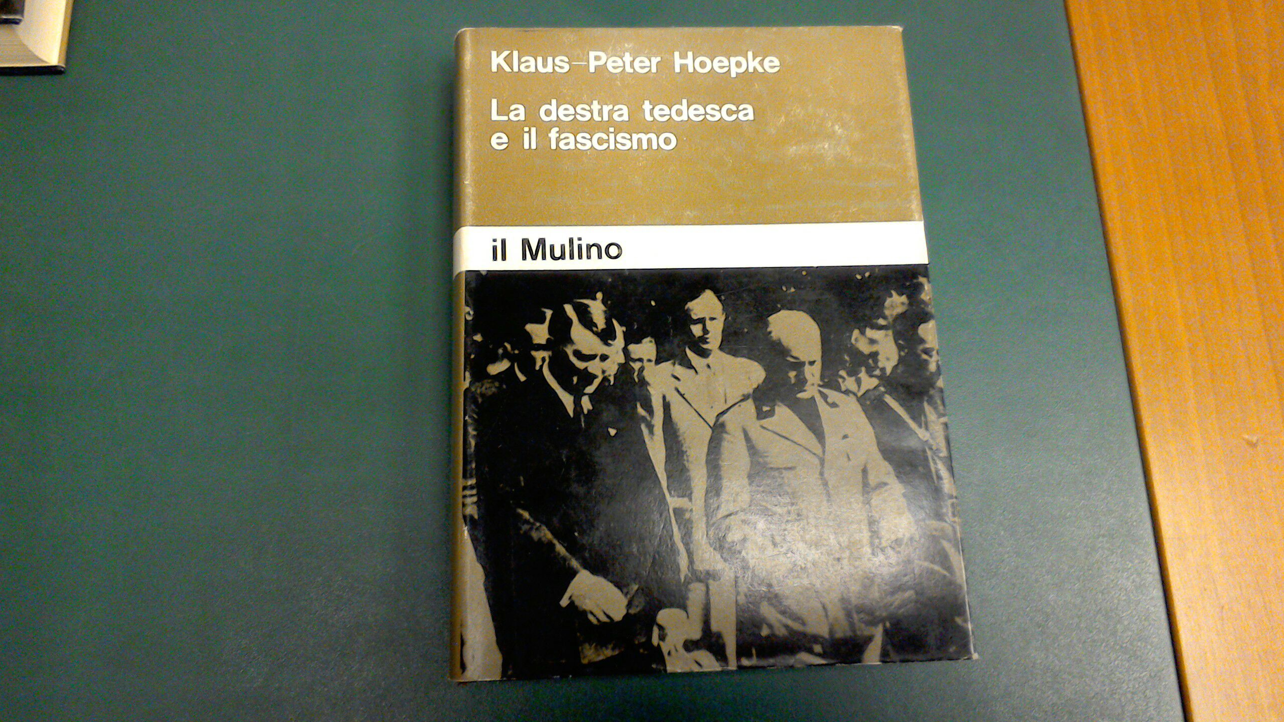 La destra tedesca e il Fascismo