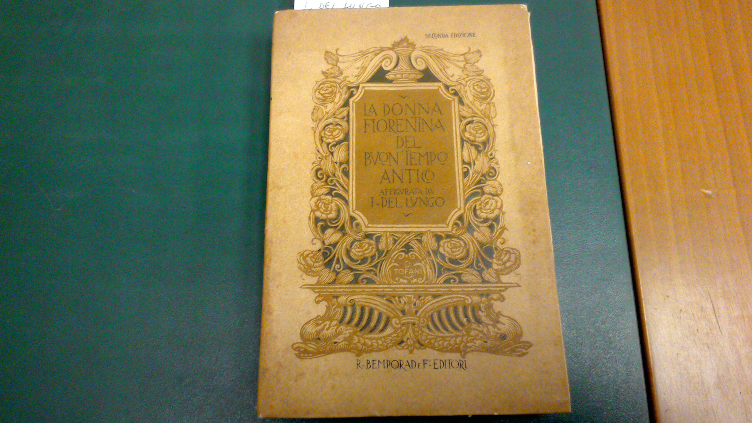 La donna fiorentina del buon tempo antico