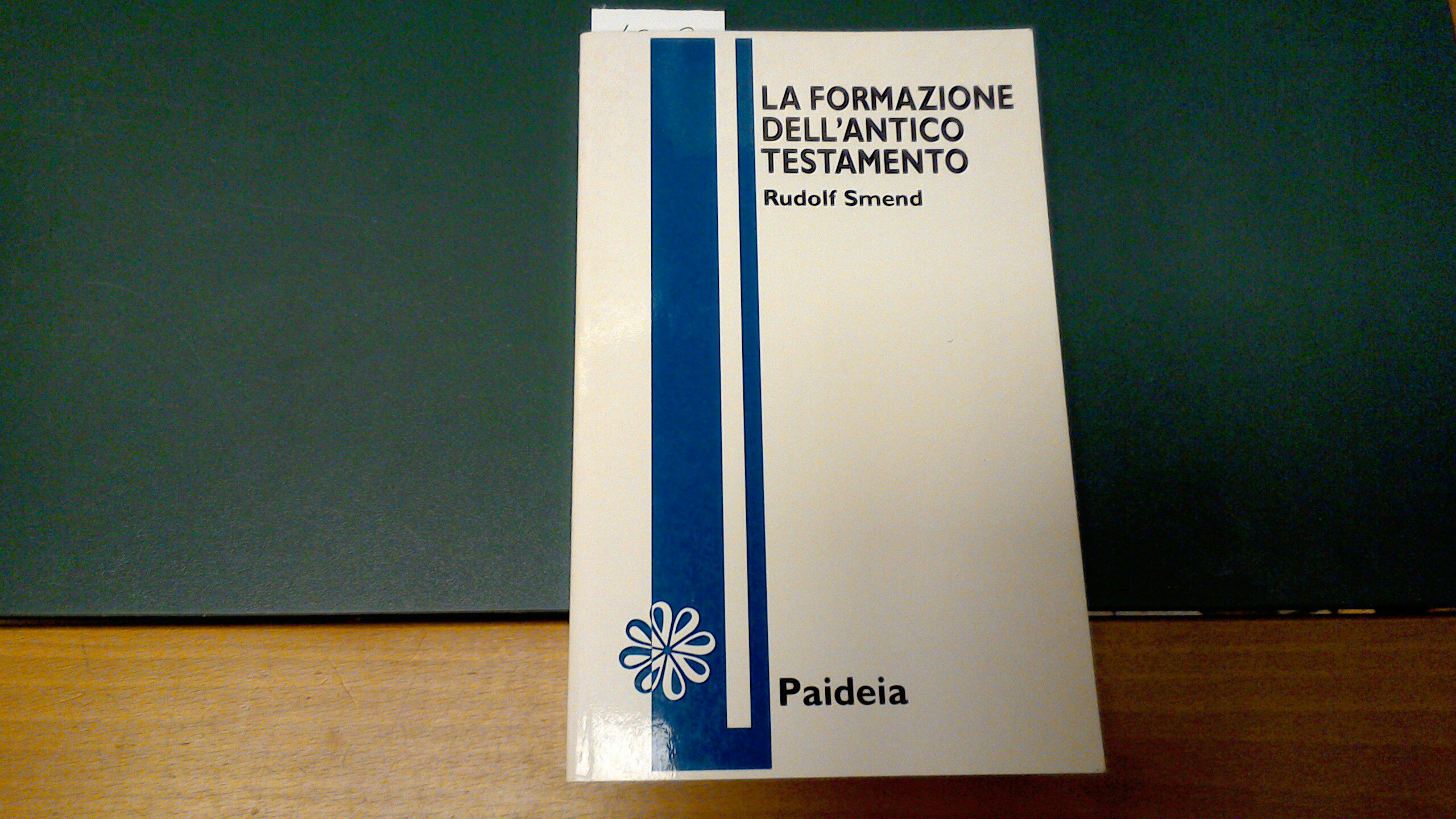 La formazione dell'Antico Testamento