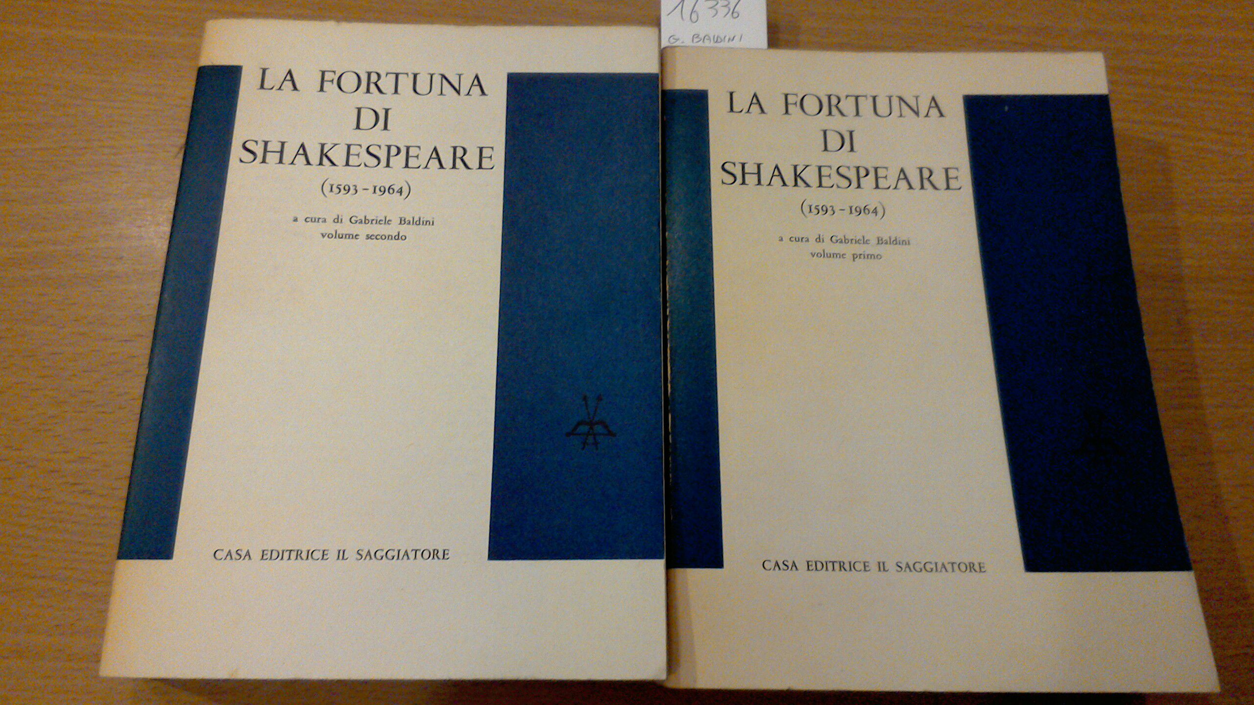 La fortuna di Shakespeare 1593-1964 ( 2 volumi )