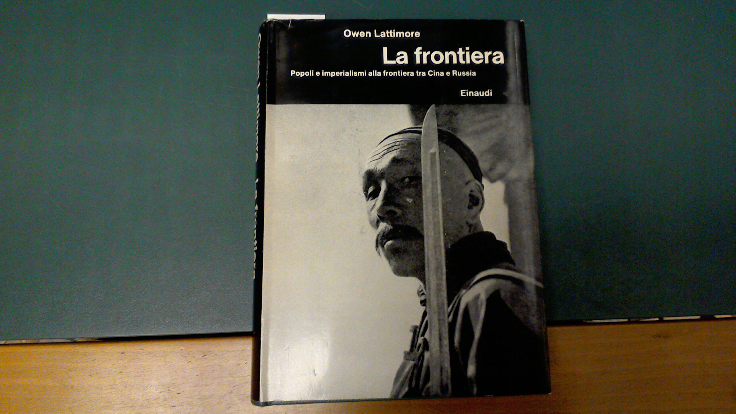 La frontiera - popoli e imperialismi alla frontiera tra Cina …