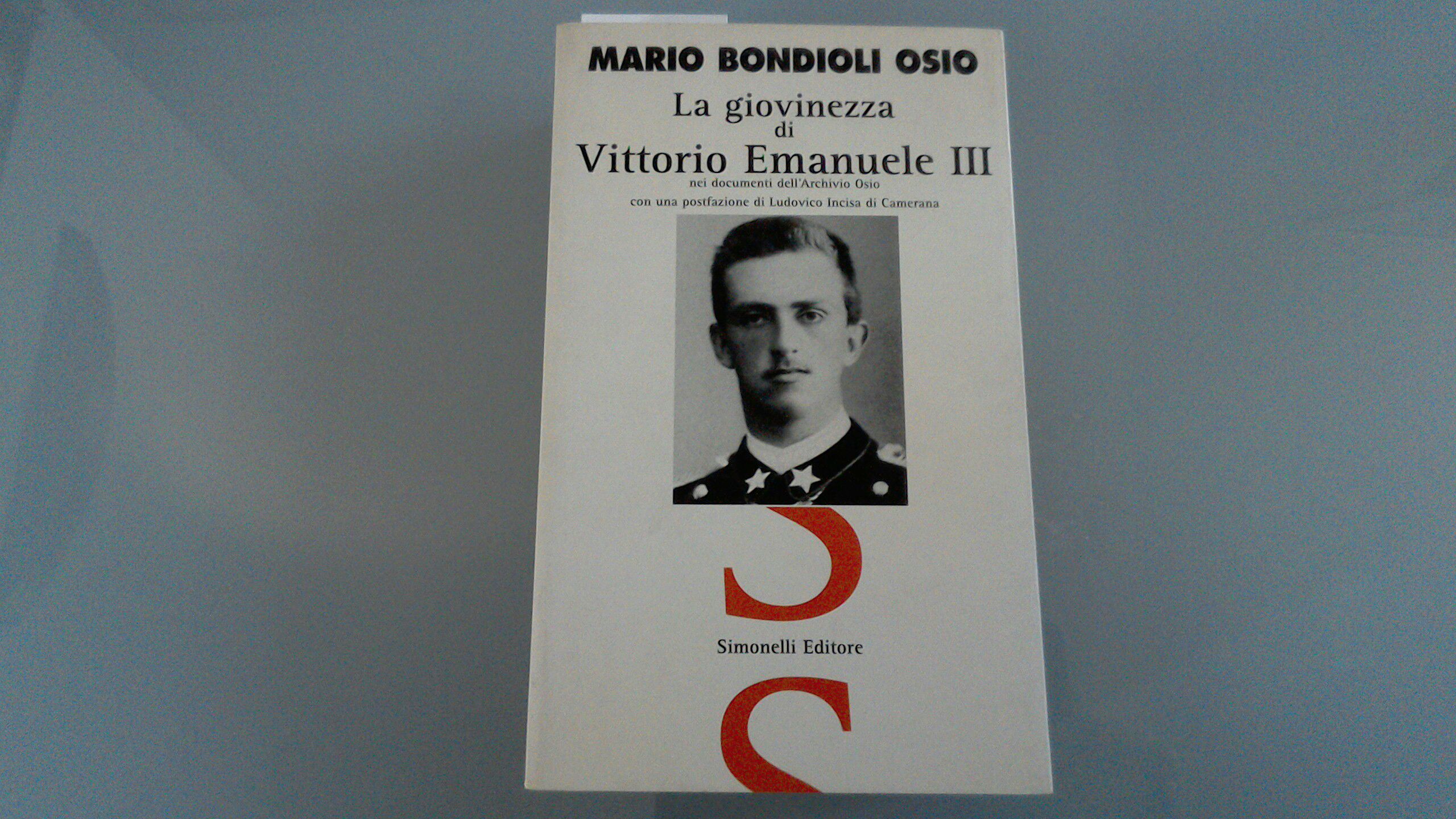 La giovinezza di Vittorio Emanuele III - nei documenti dell'Archivio …