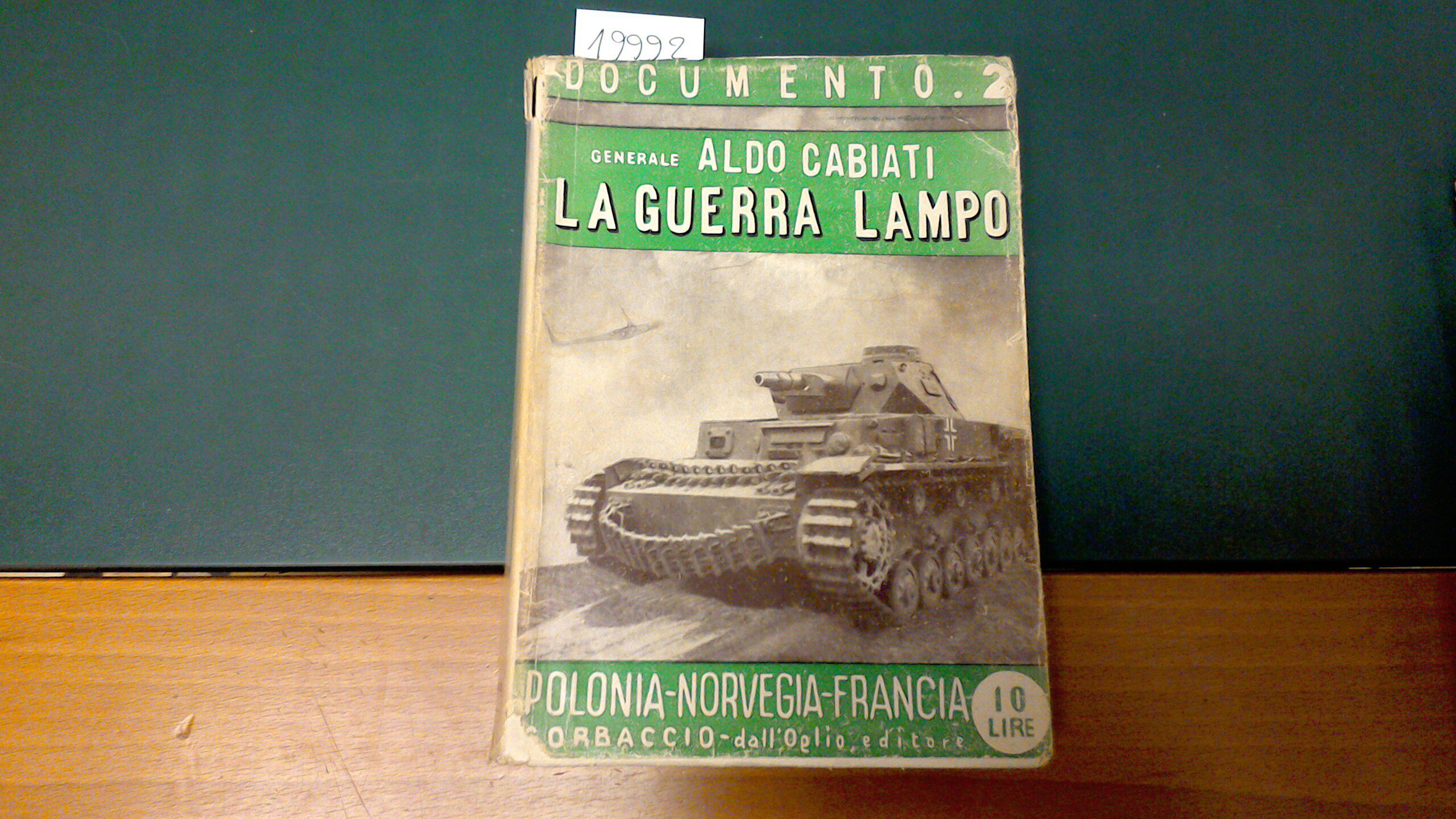 La guerra lampo - Polonia, Norvegia, Francia