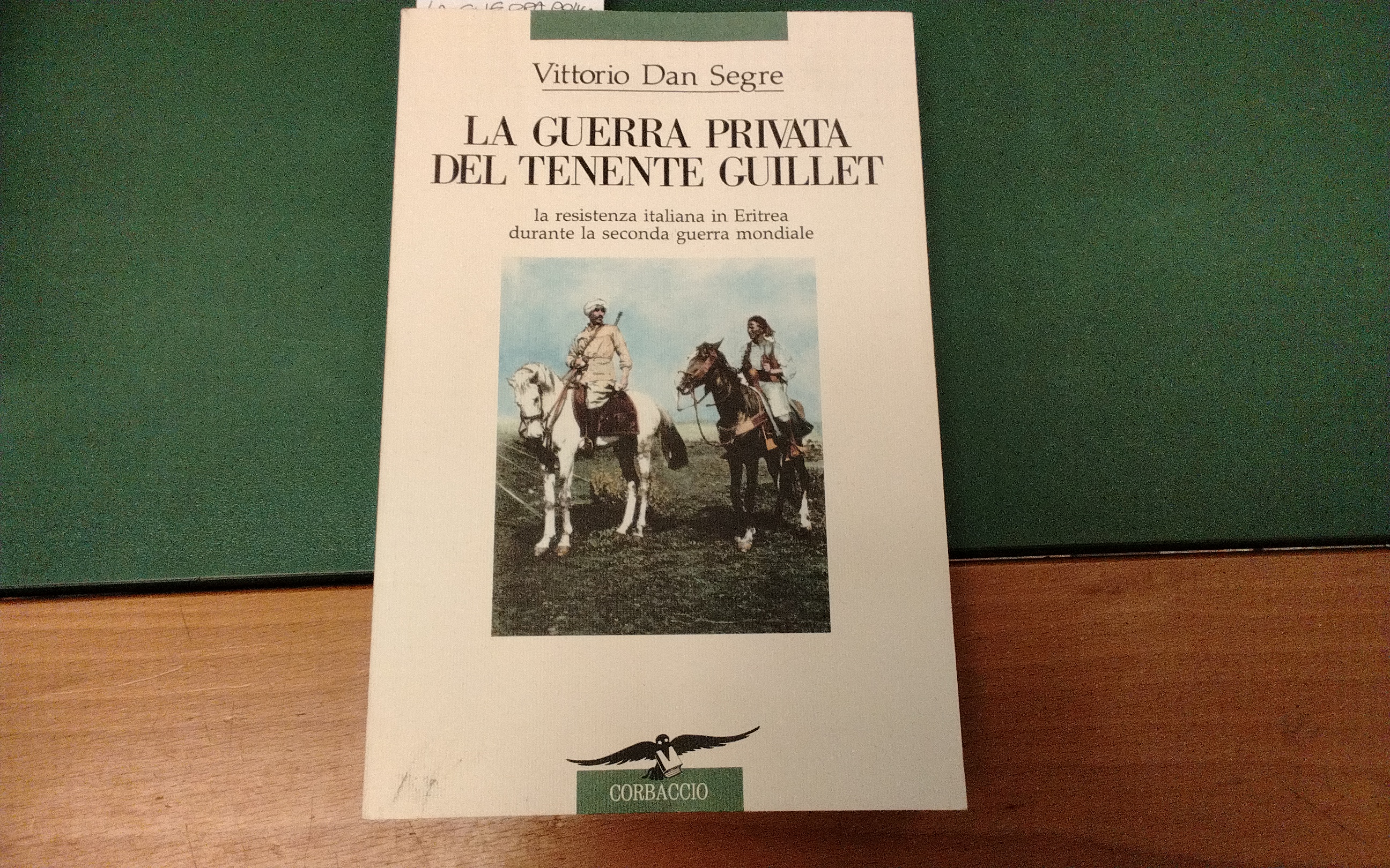 La guerra privata del tenente Guillet - la resistenza italiana …