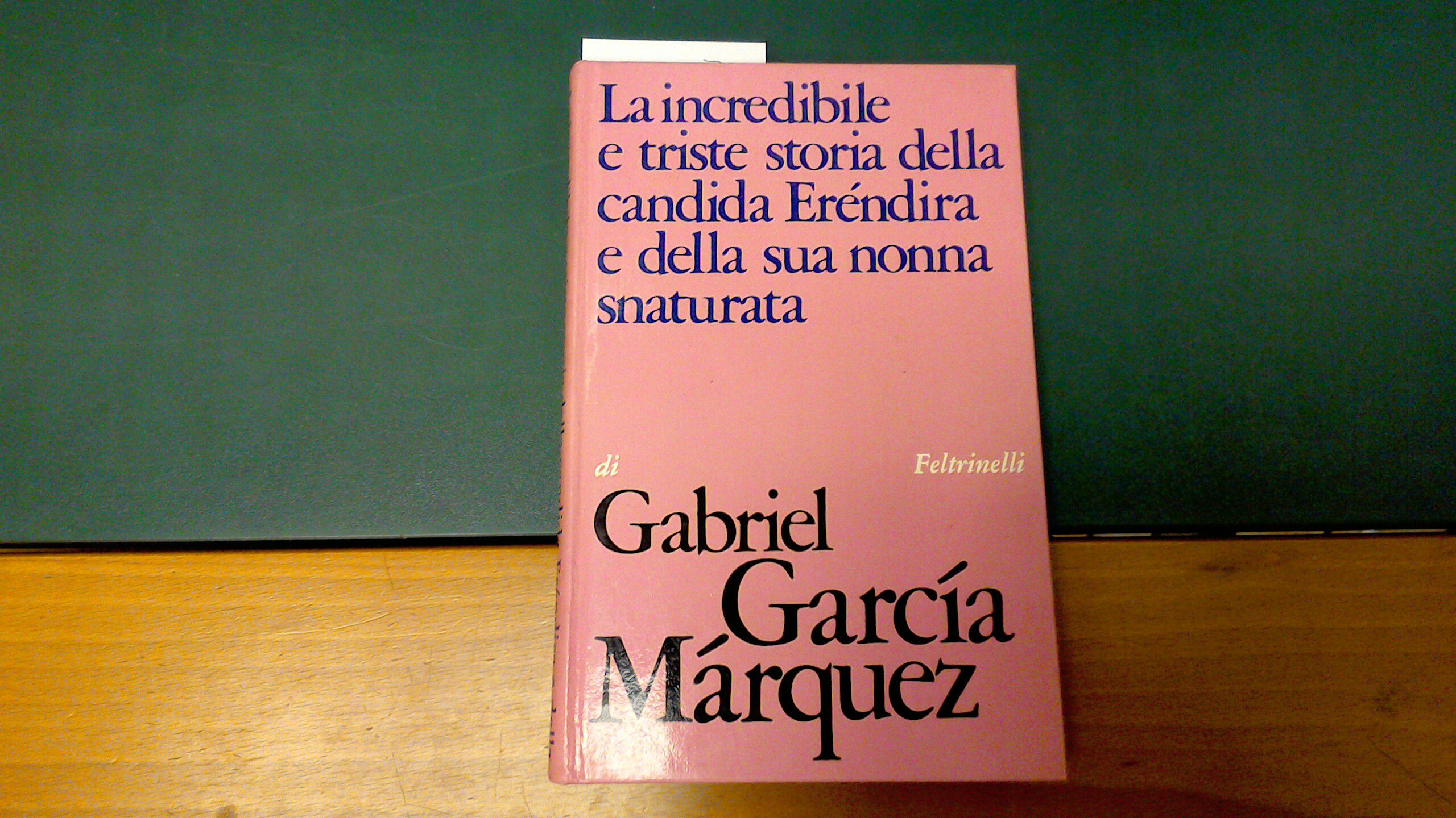 La incredibile e triste storia della candida Erendira e della …