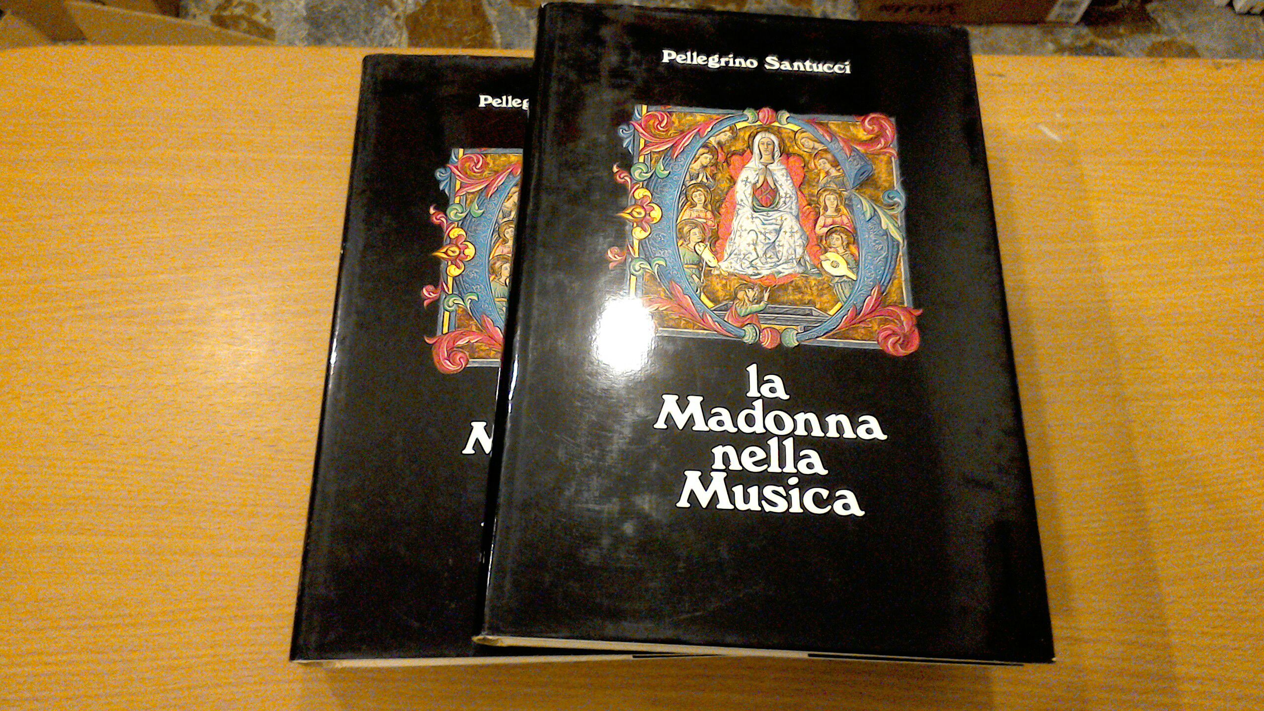 La Madonna nella musica ( 2 volumi )