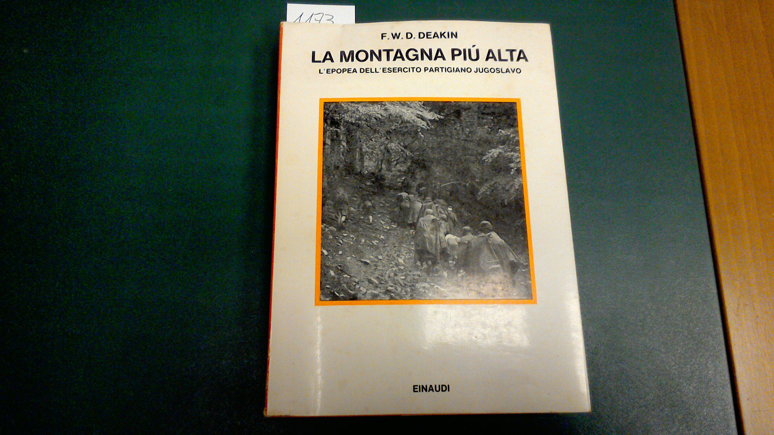 La montagna più alta - l'epopea dell'esercito partigiano jugoslavo