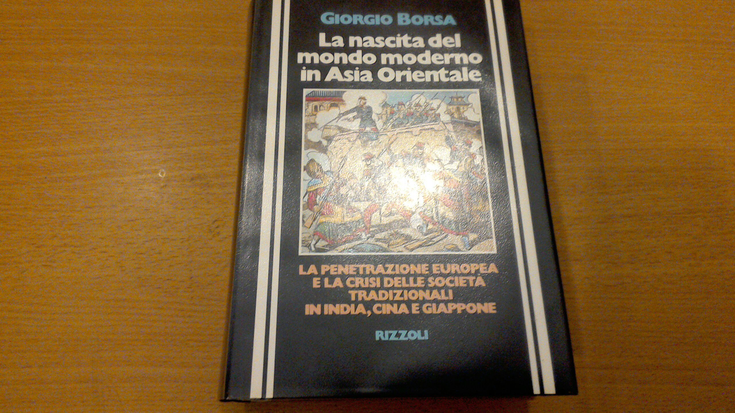 La nascita del mondo moderno in Asia orientale