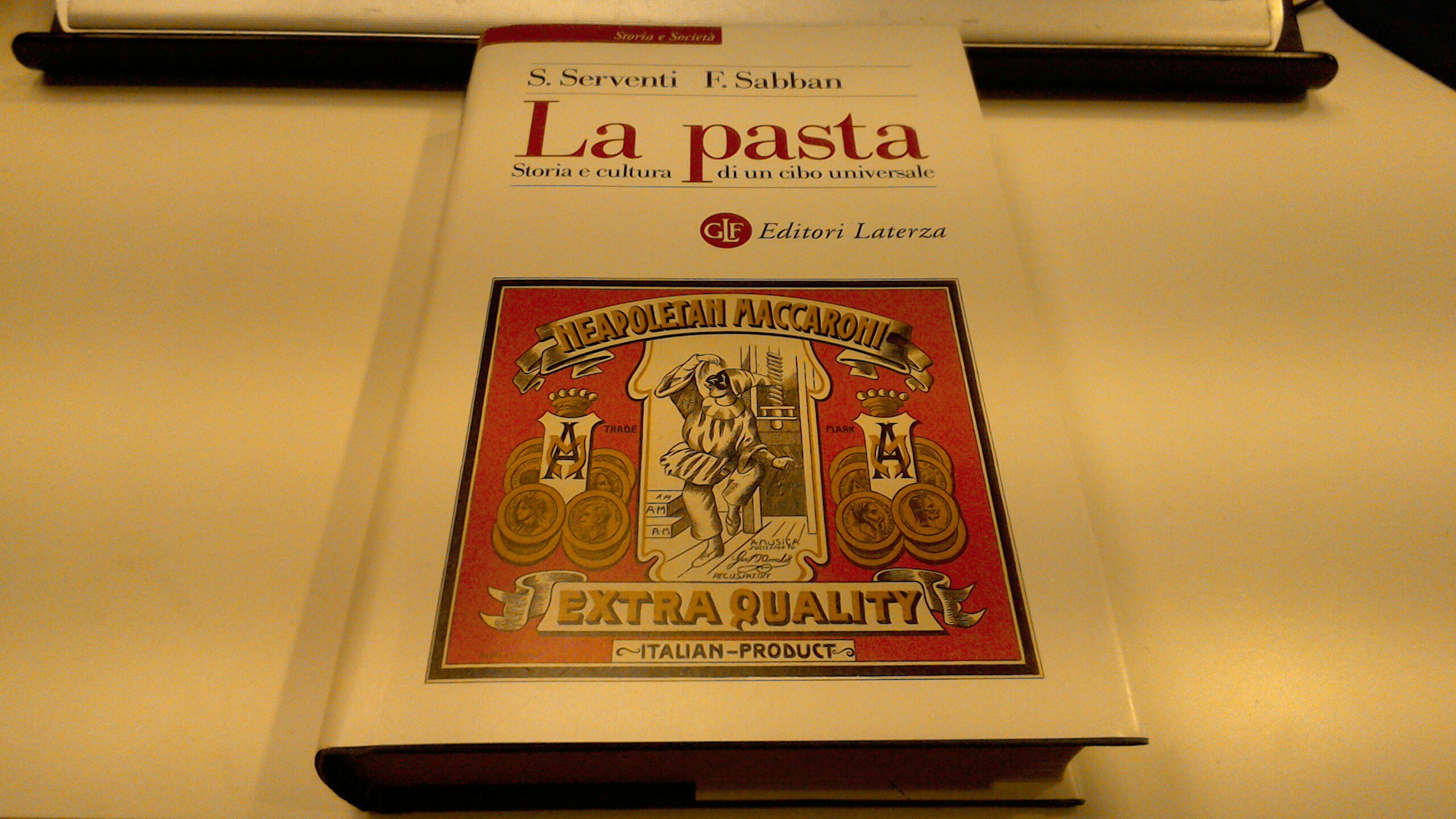 La pasta - storia e cultura di un cibo universale
