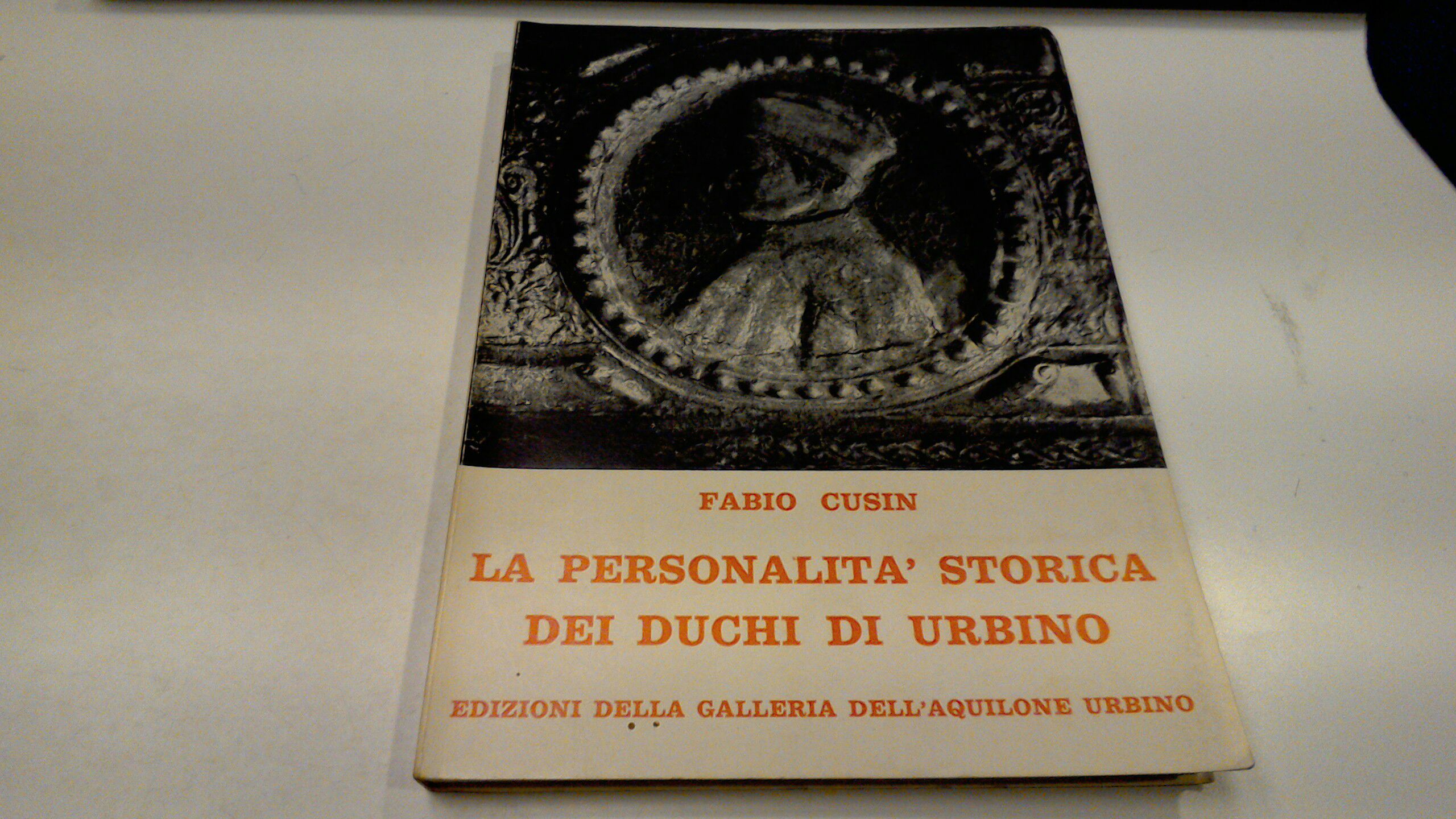 La personalità storica dei Duchi di Urbino