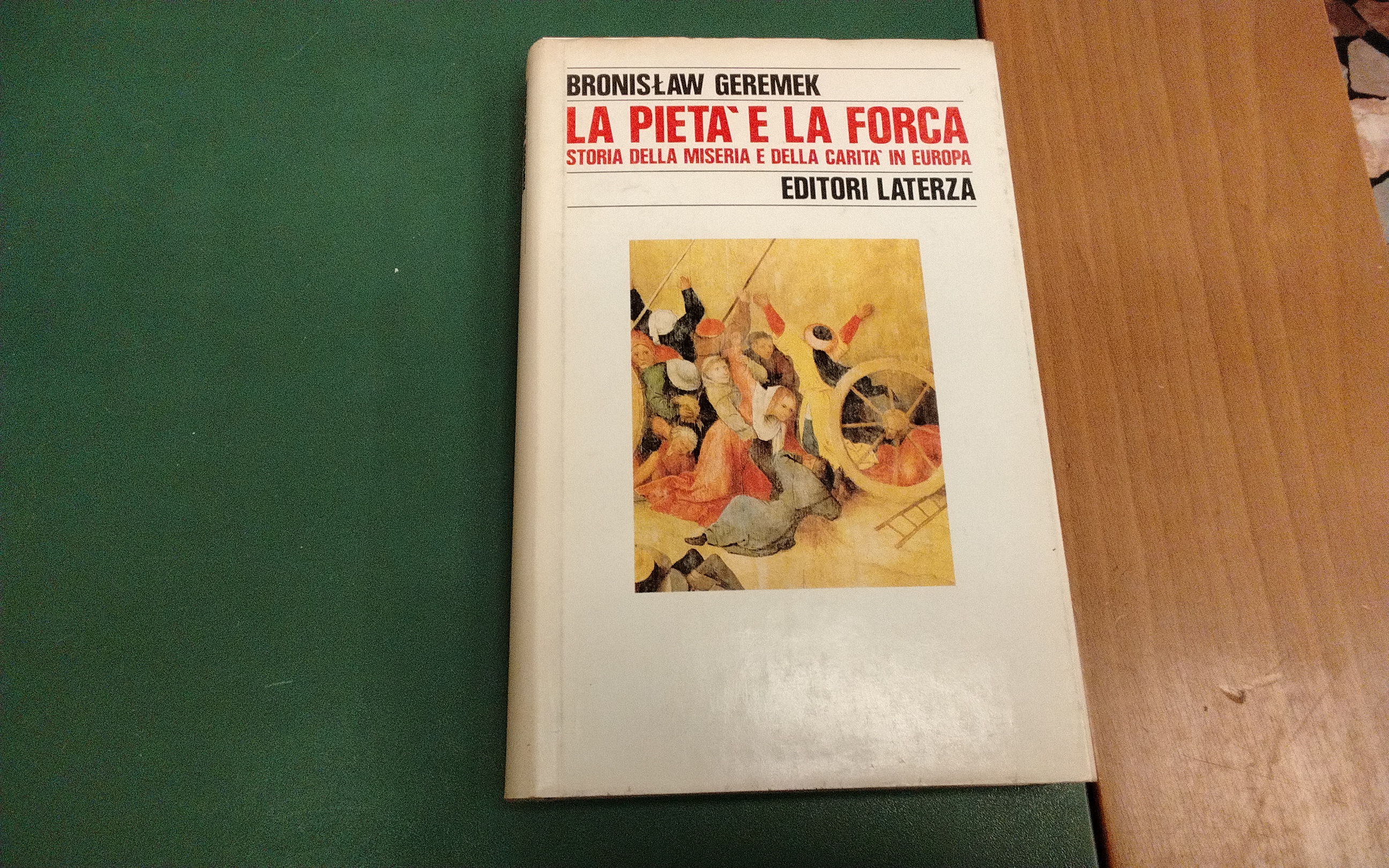 La pietà e la forca - storia della miseria e …