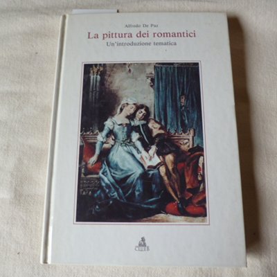 La pittura dei romantici - un'introduzione tematica