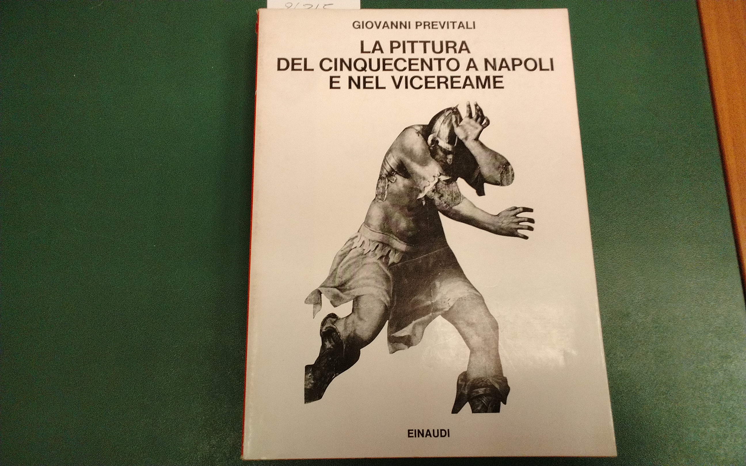 La pittura del Cinquecento a Napoli e nel Vicereame