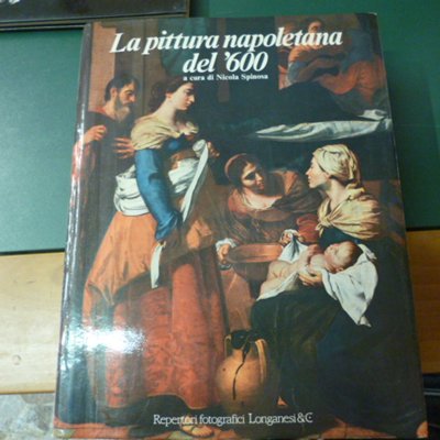 La pittura napoletana del '600