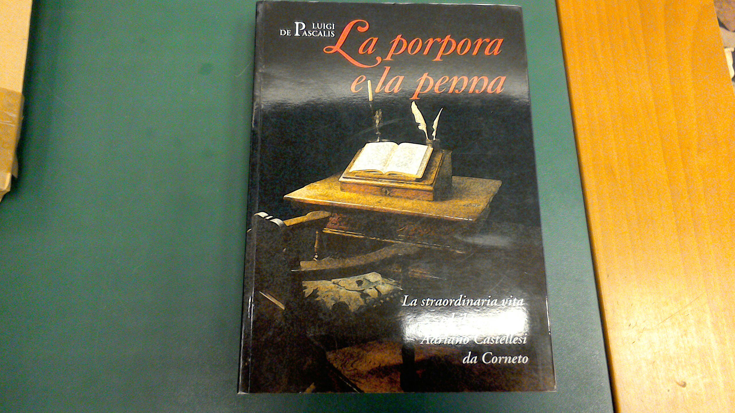 La porpora e la penna - la straordinaria vita e …