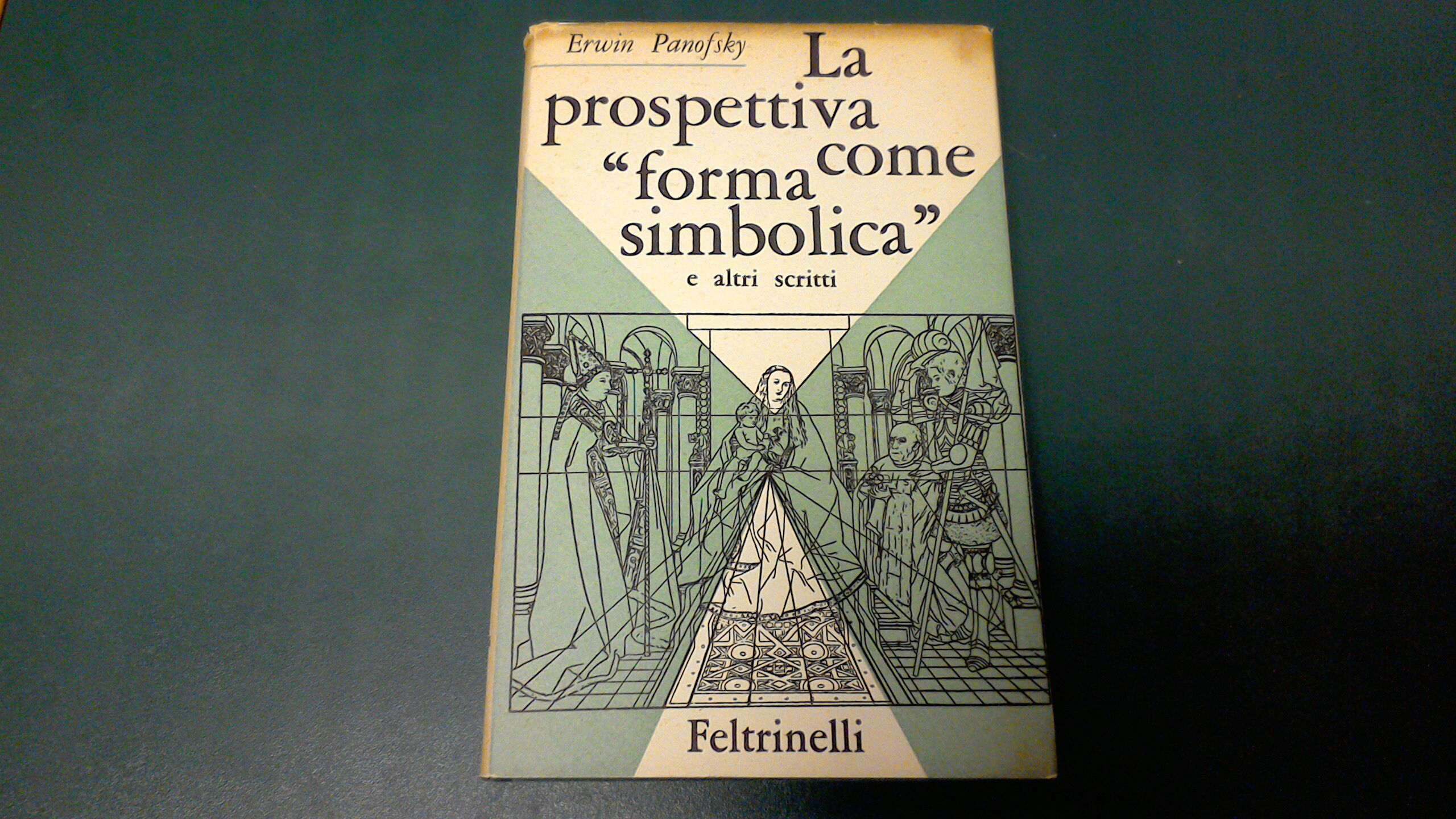 La prospettiva come "forma simbolica" e altri scritti