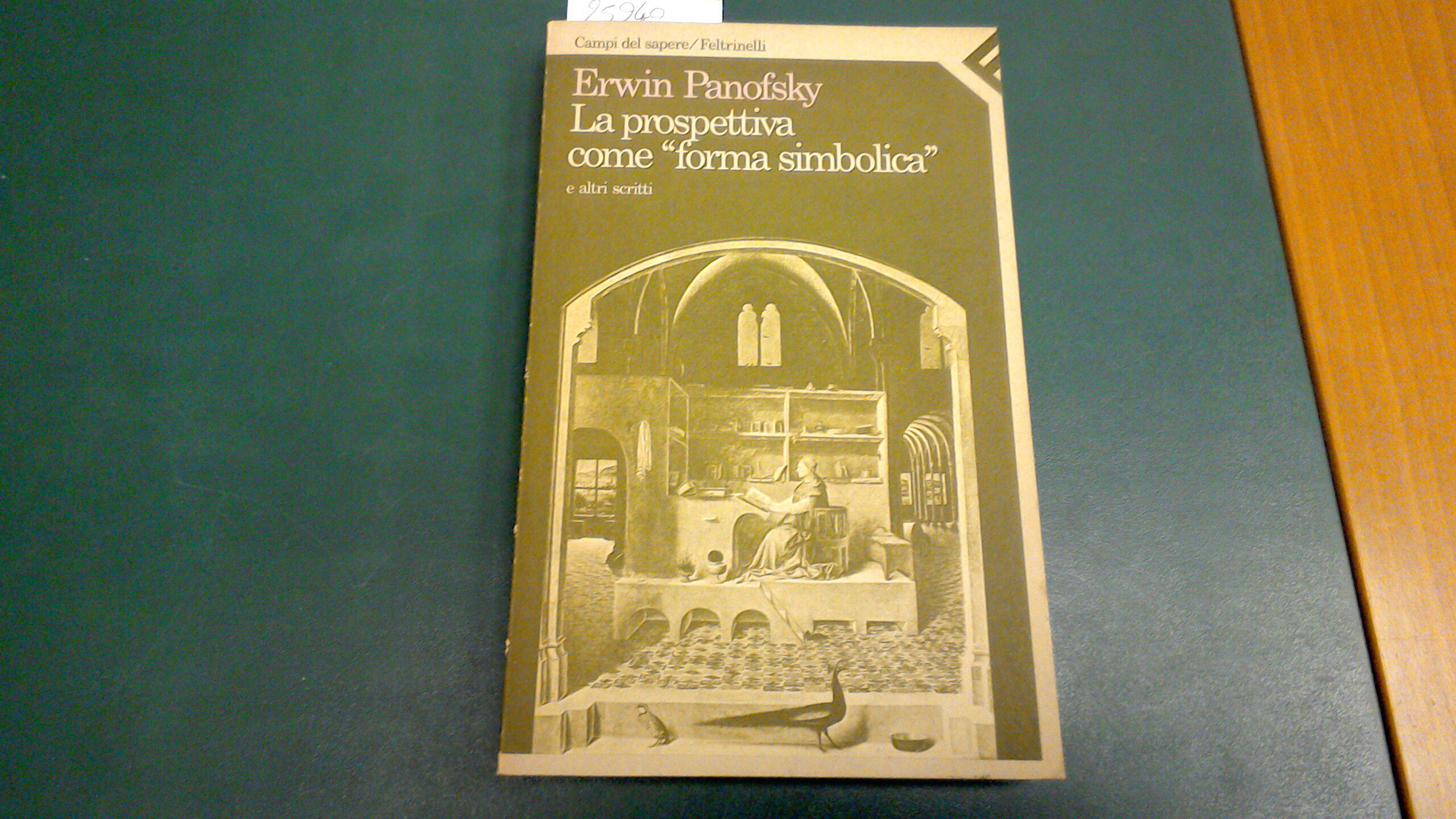 La prospettiva come "forma simbolica" e altri scritti