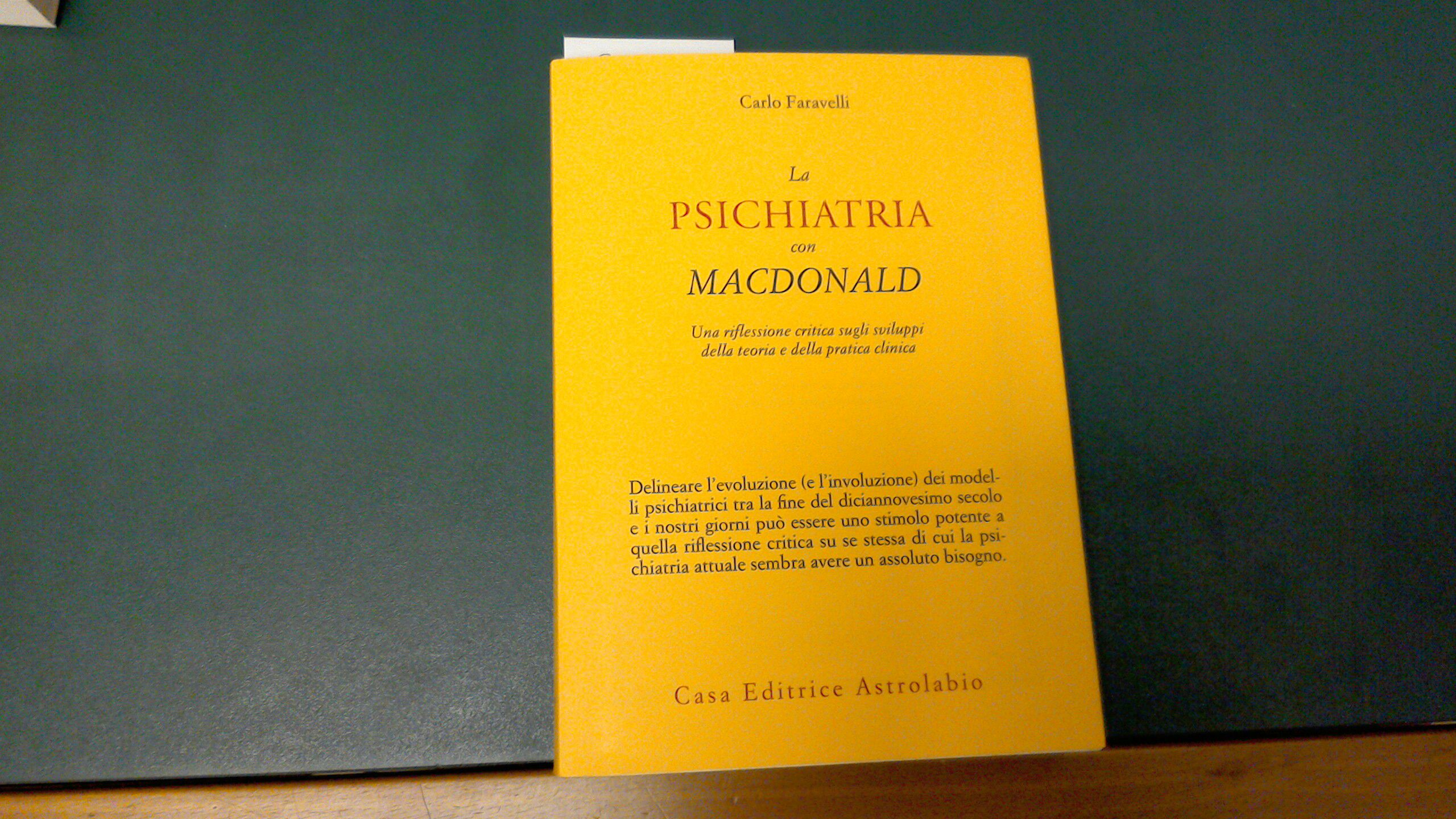 La psichiatria con MacDonald - una riflessione critica sugli sviluppi …