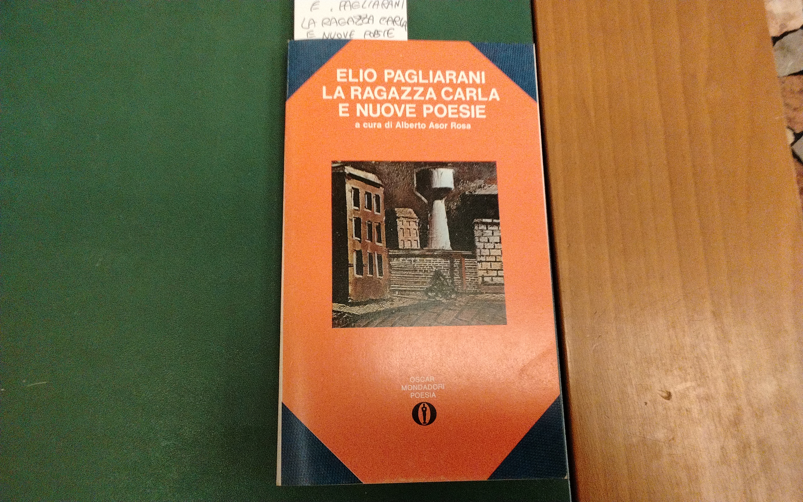 La ragazza carla e Nuove poesie