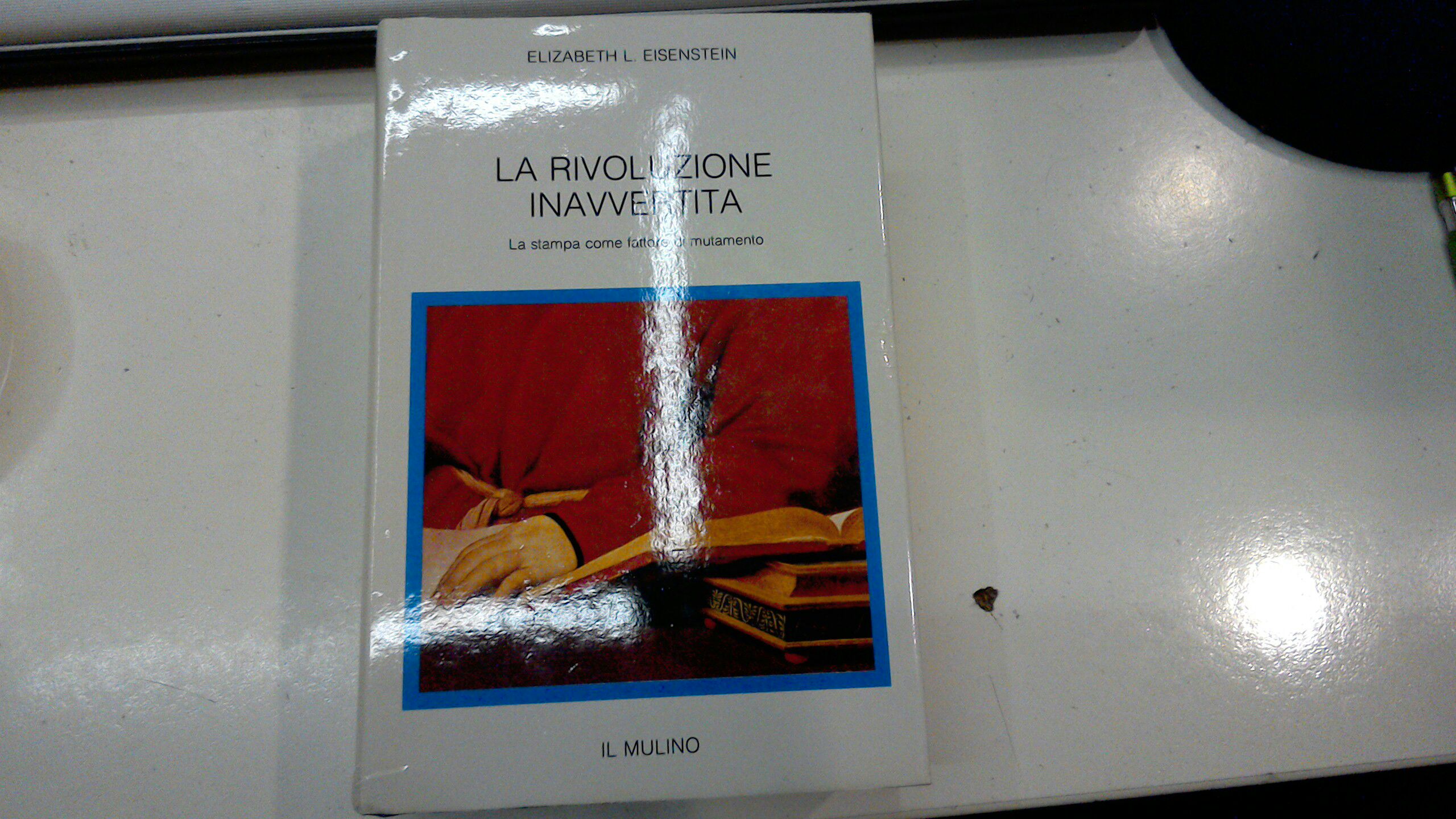 La rivoluzione inavvertita - la stampa come fattore di mutamento