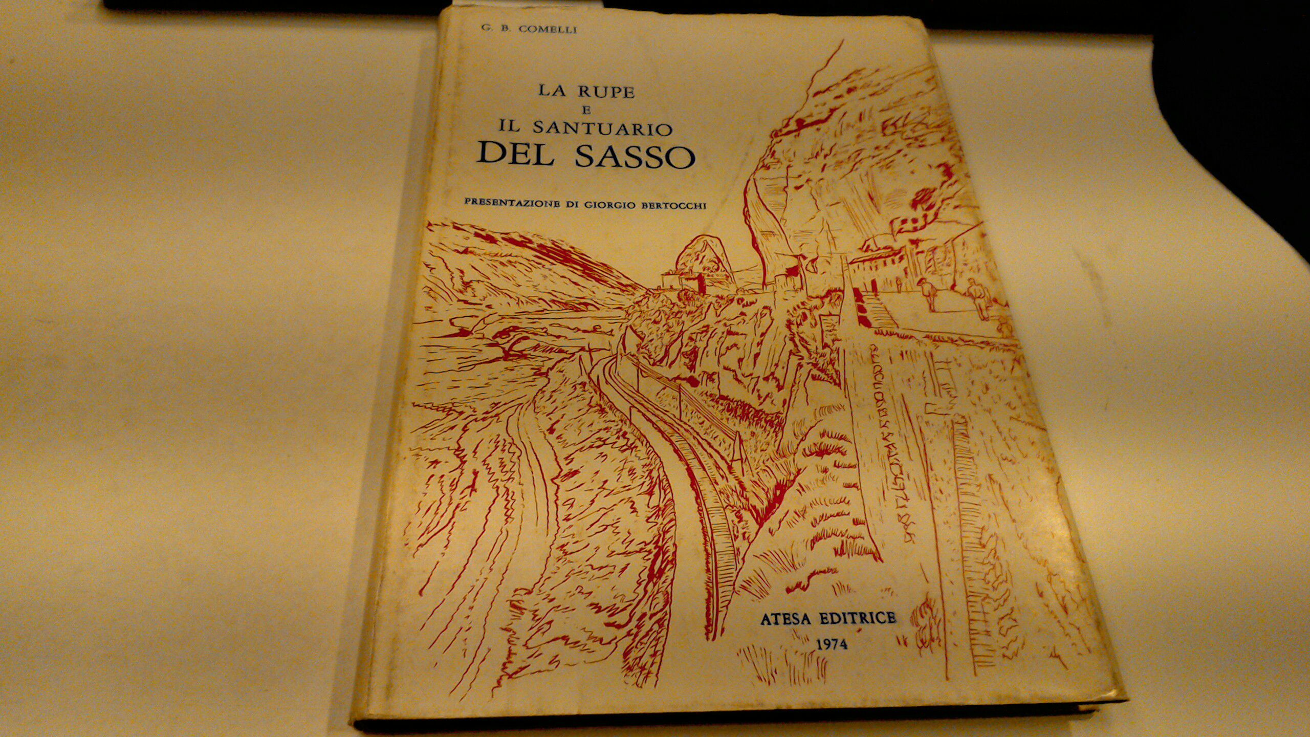 La rupe e il santuario del Sasso