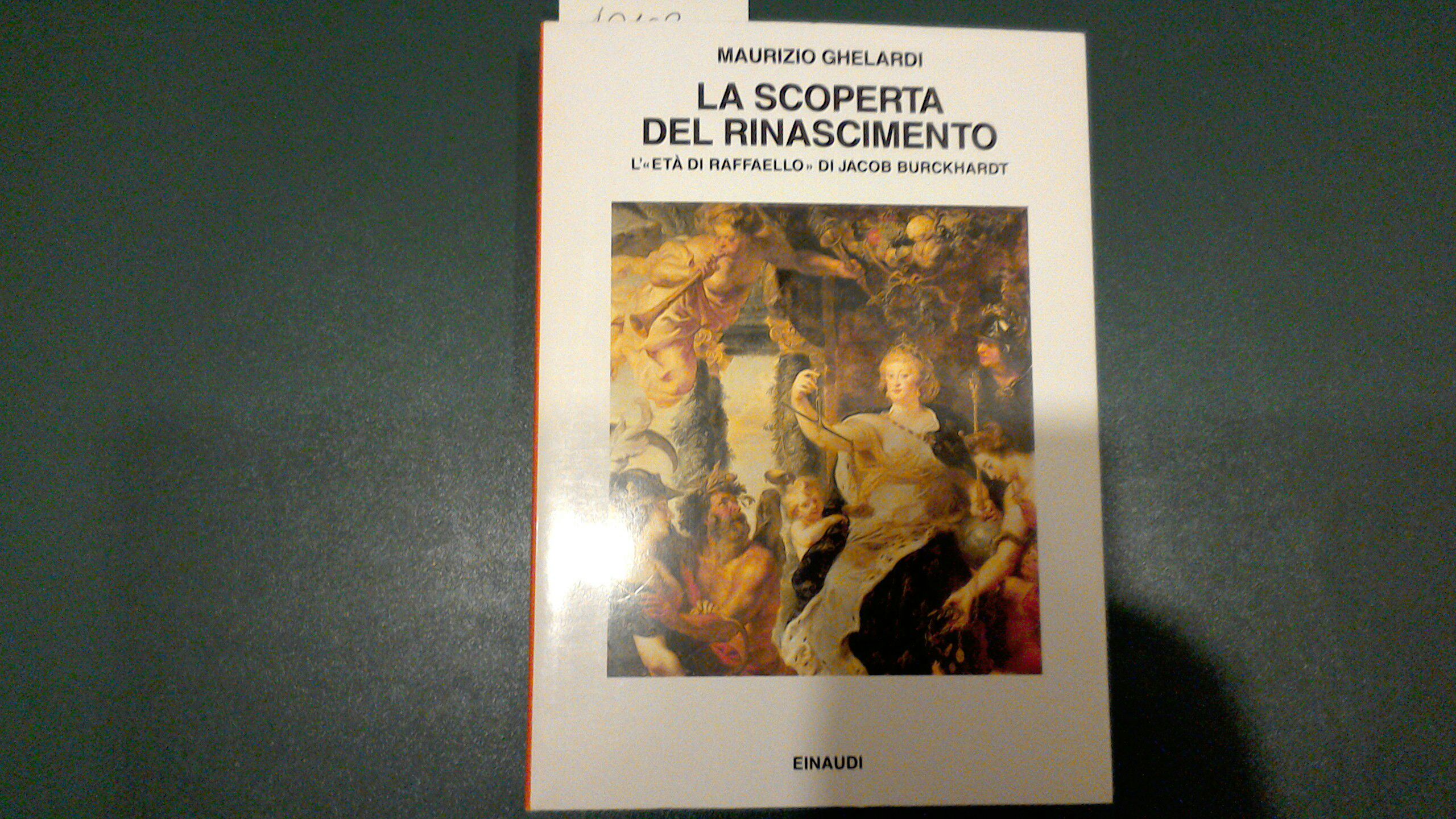 La scoperta del Rinascimento - l'età di Raffaello di Jacob …