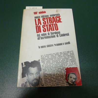 La strage di Stato - dal golpe di Borghese all'incriminazione …