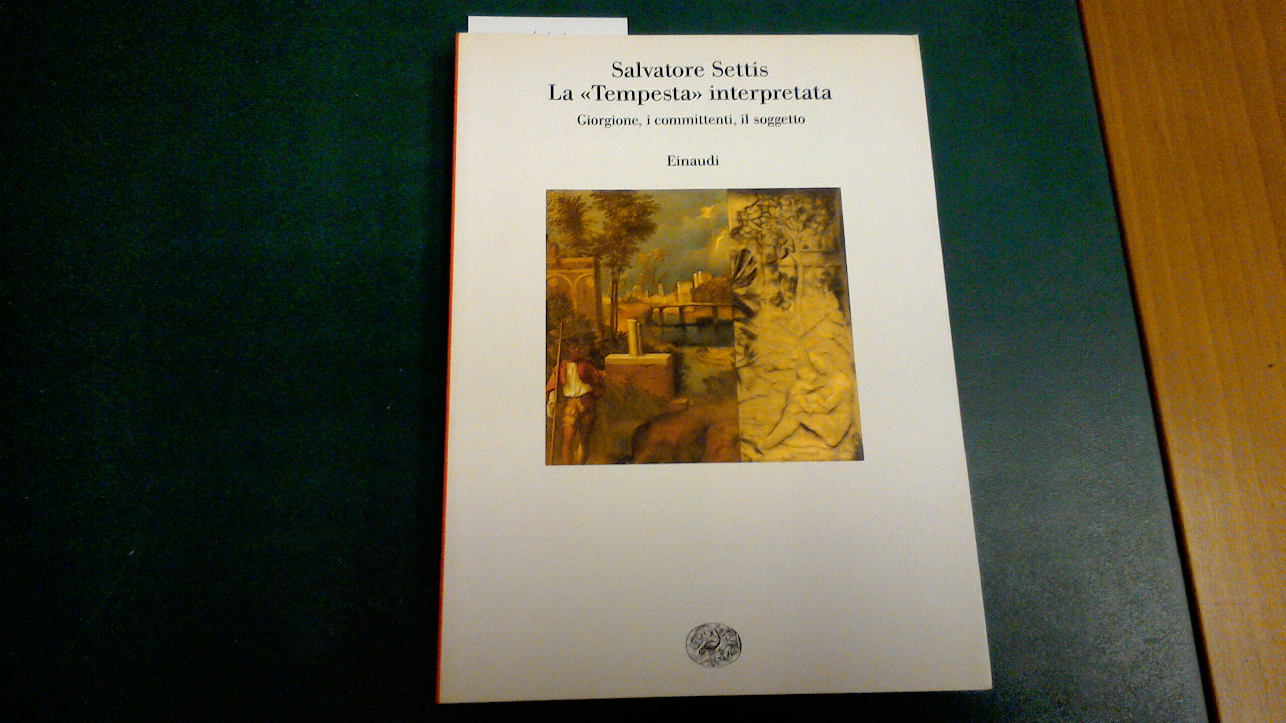 La "Tempesta" interpretata - Giorgione, i committenti, il soggetto