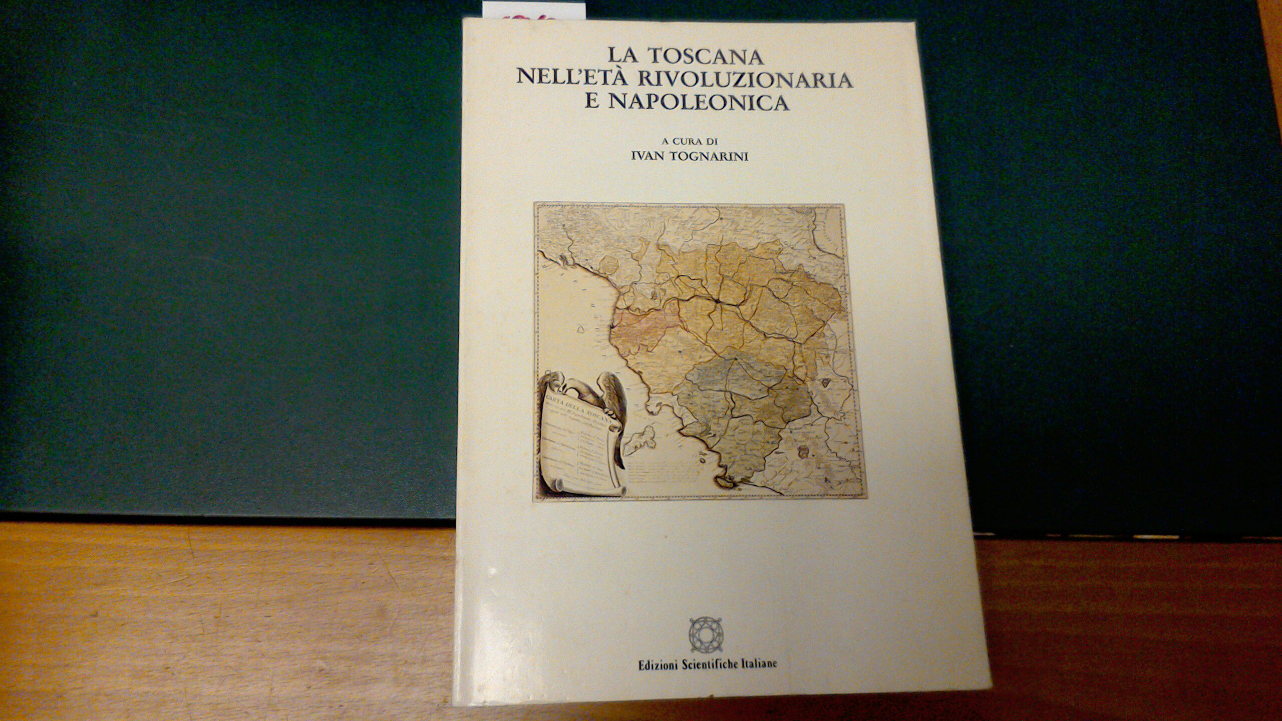 La Toscana nell'età rivoluzionaria e napoleonica