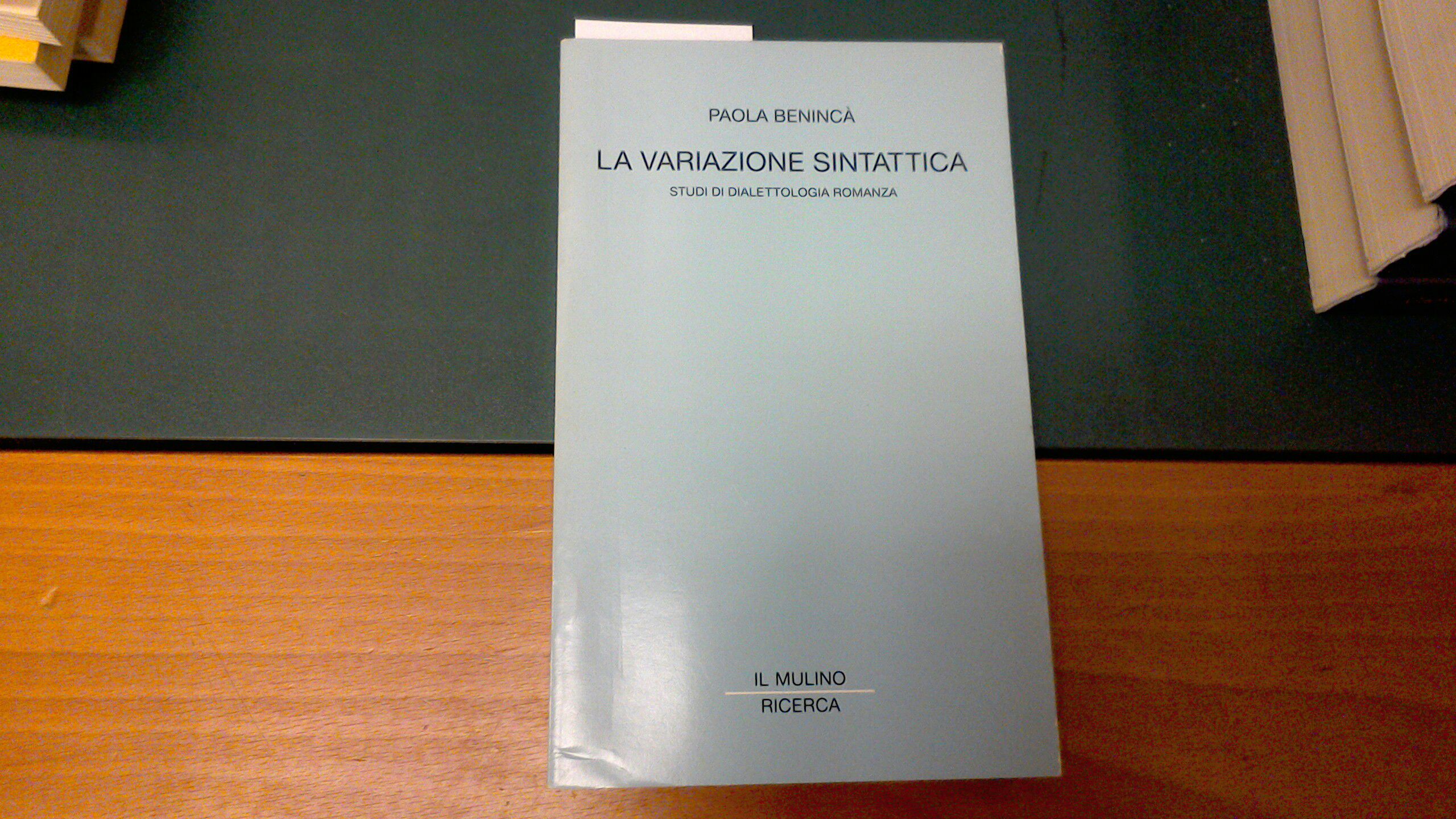 La variazione sintattica - studi di dialettologia romanza