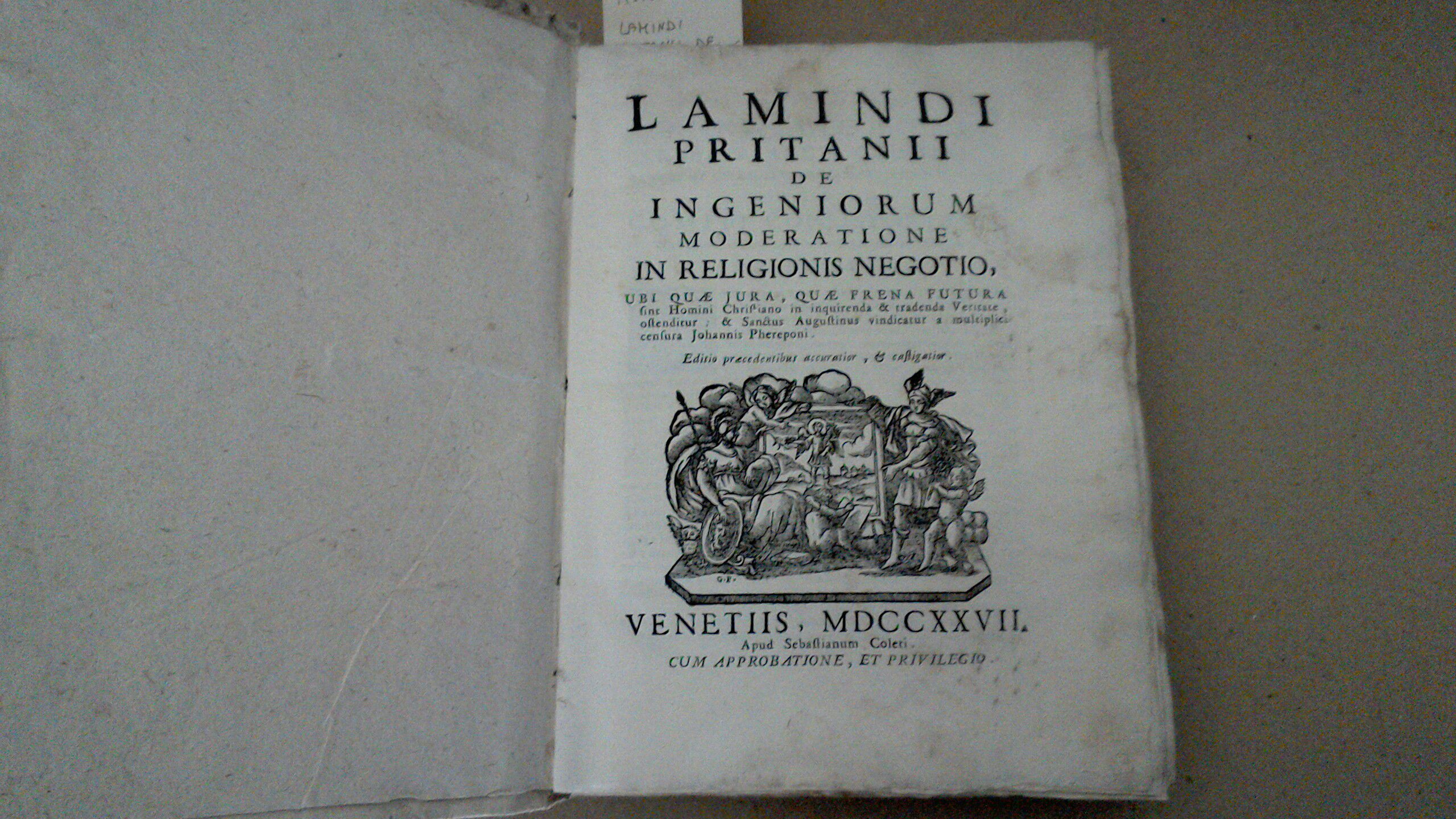 Lamindi Pritanii de ingeniorum moderatione in religionis negotio
