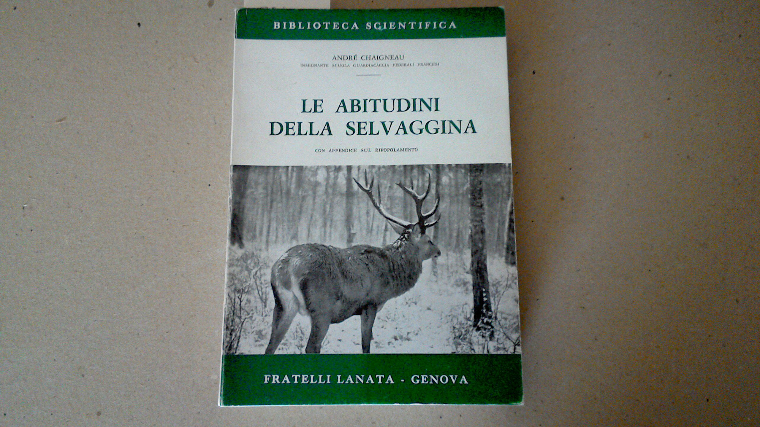 Le abitudini della selvaggina