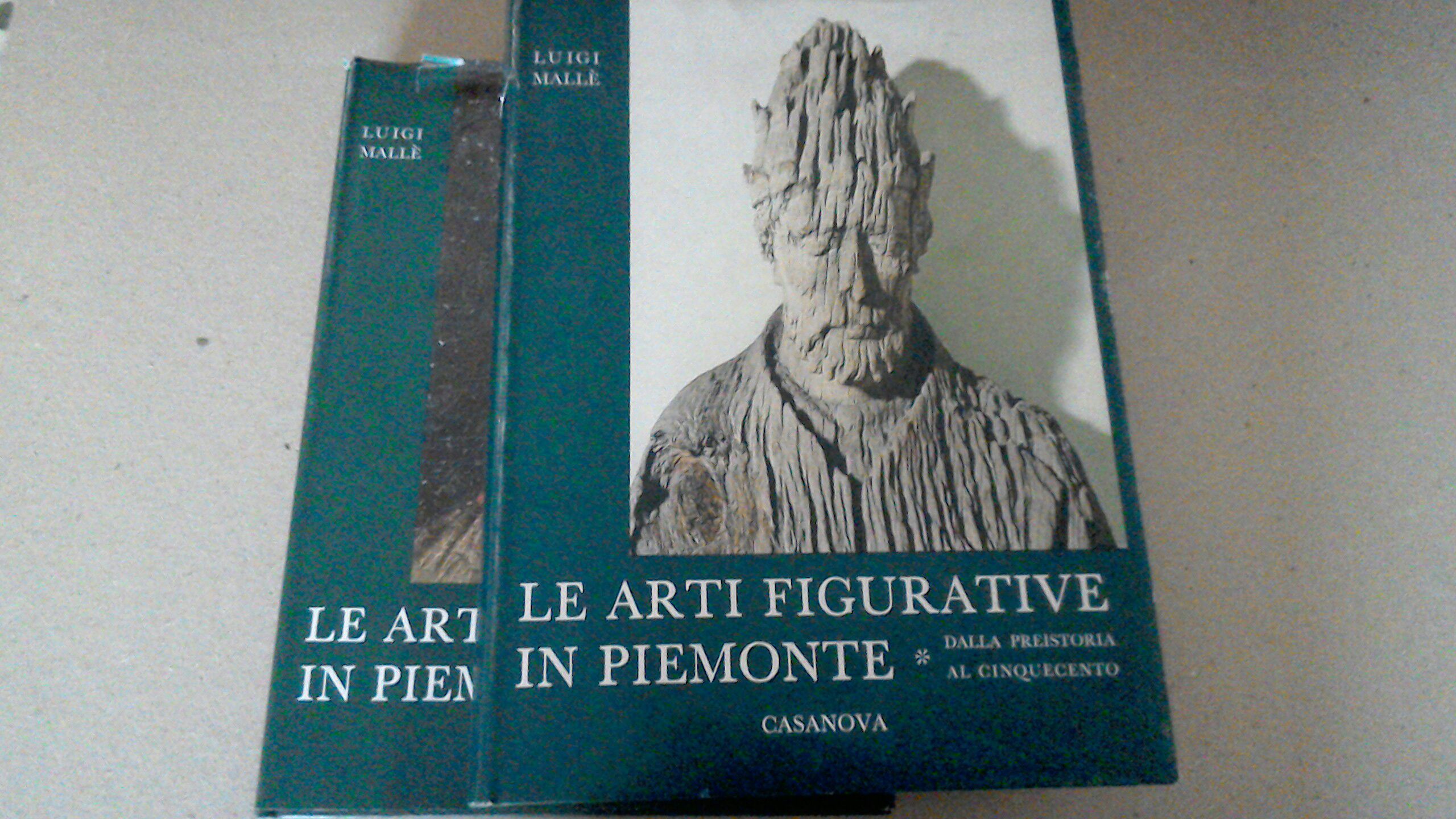 Le arti figurative in Piemonte ( 2 volumi )