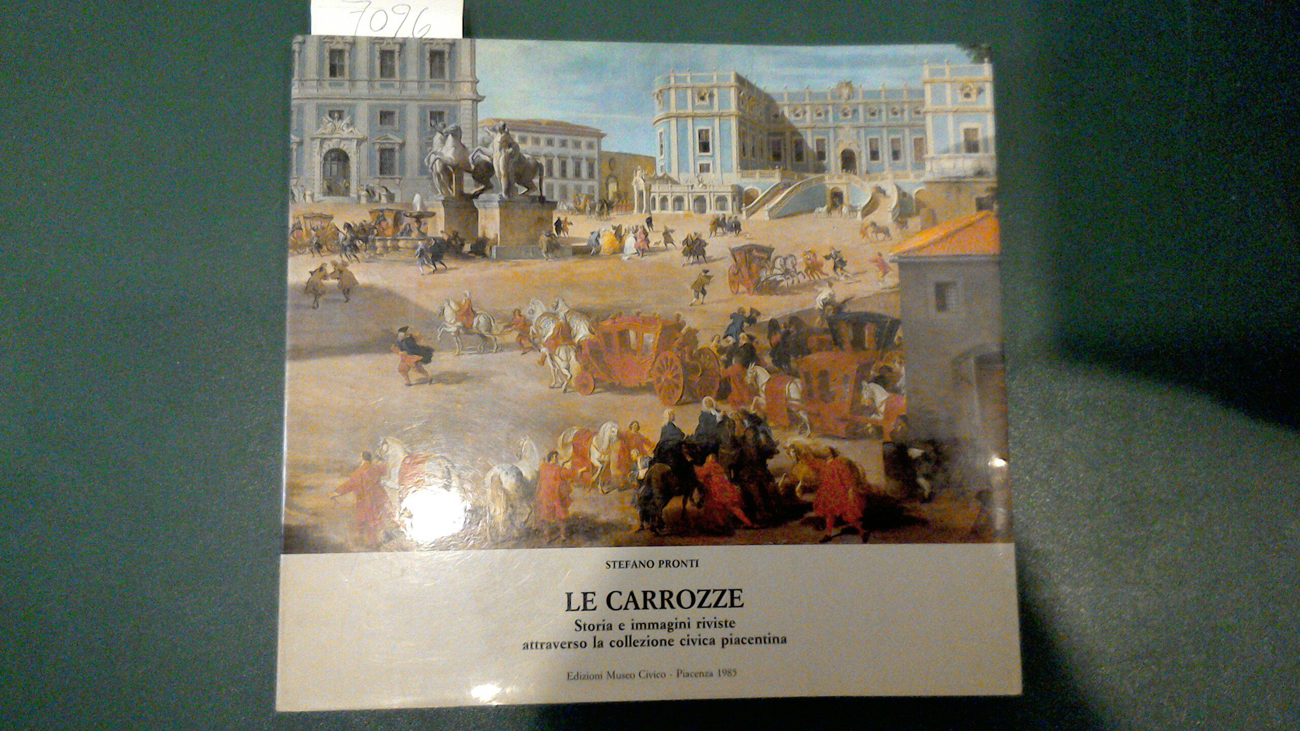 Le carrozze - storia e immagini riviste attraverso la collezione …