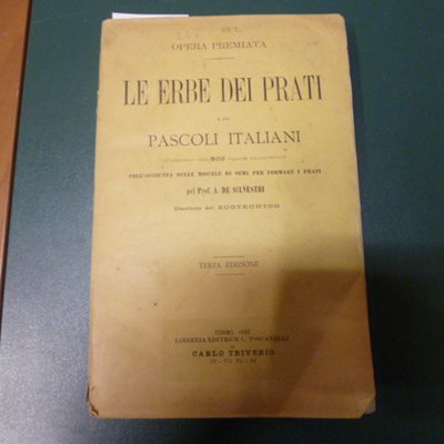 Le erbe dei prati e dei pascoli italiani - con …