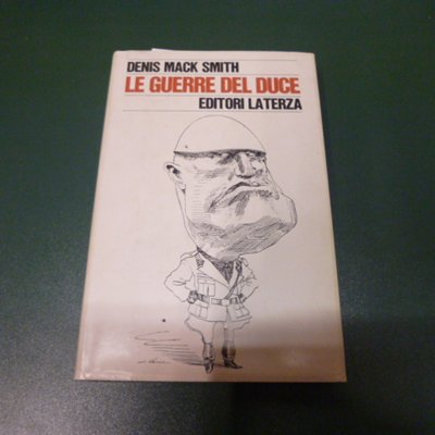 Le guerre del Duce