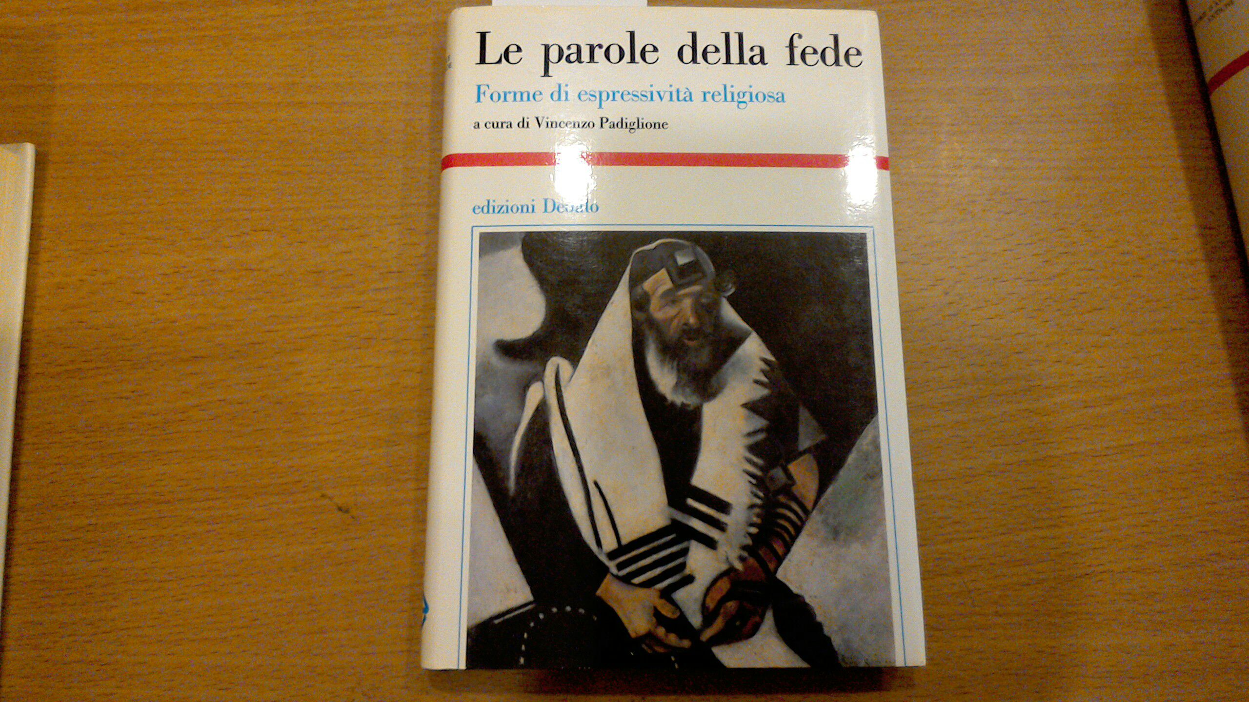 Le parole della fede - forme di espressività religiosa