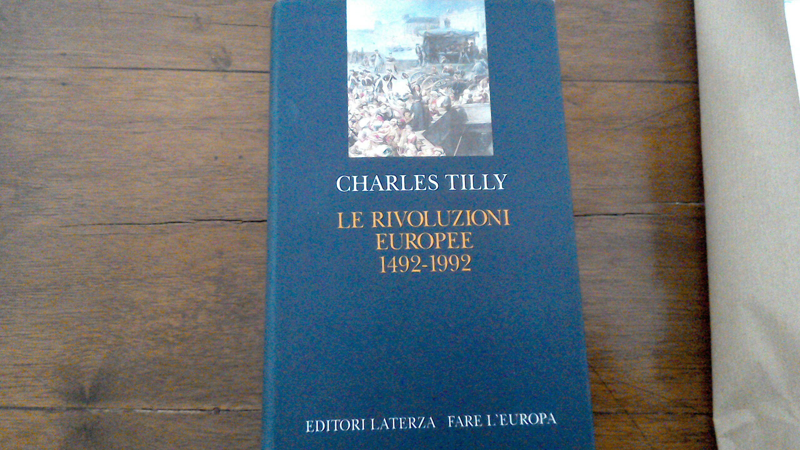 Le rivoluzioni europee 1492-1992