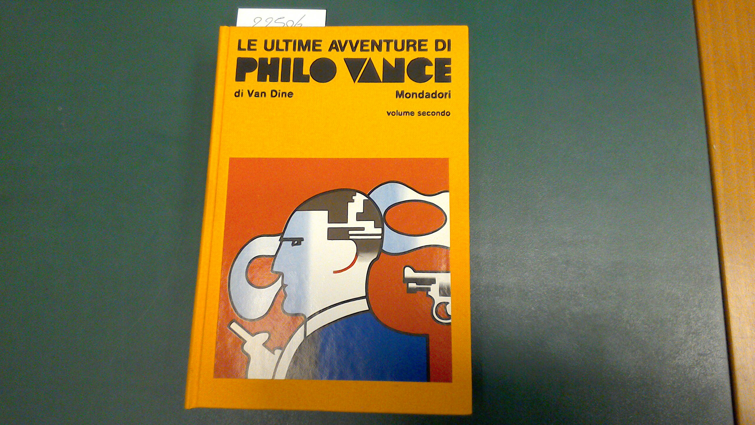 Le ultime avventure di Philo Vance - volume secondo