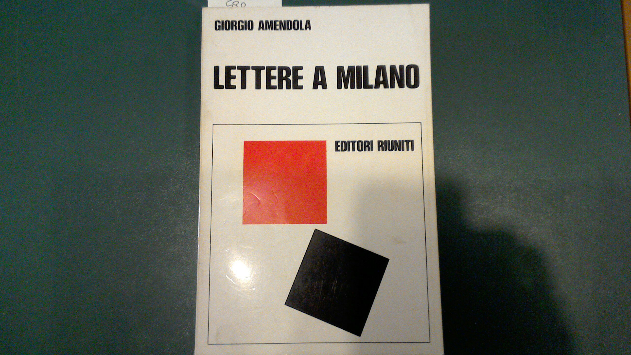 Lettere a Milano 1939 - 1945