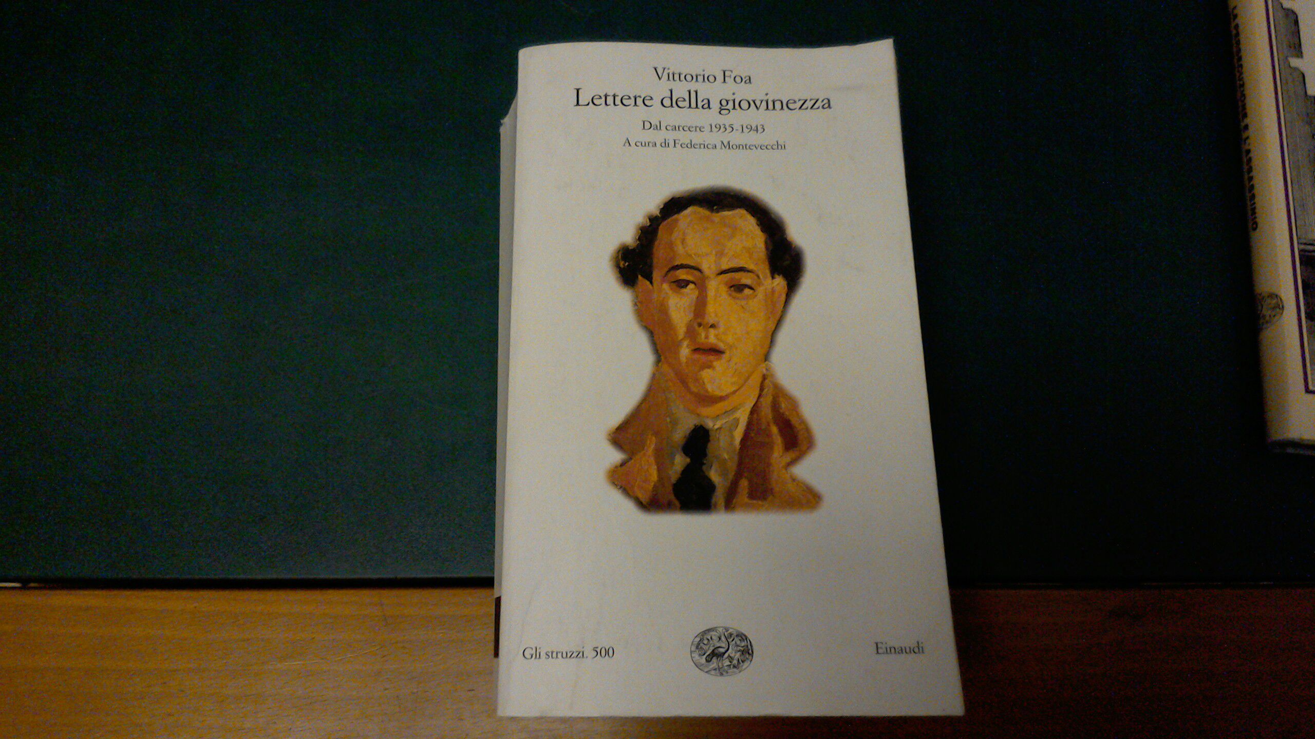 Lettere della giovinezza - dal carcere 1935-1943