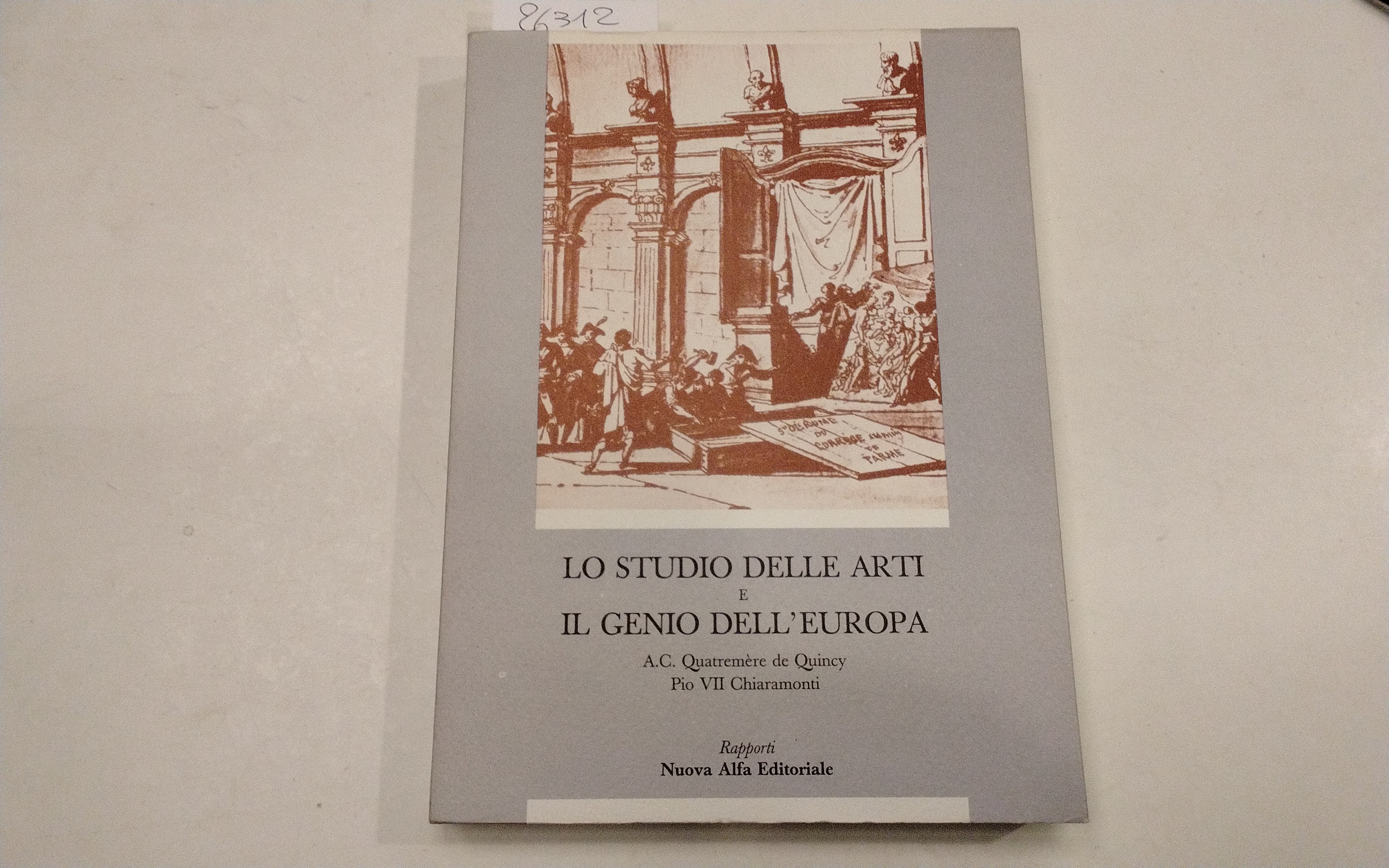 Lo studio delle arti e Il genio dell'Europa